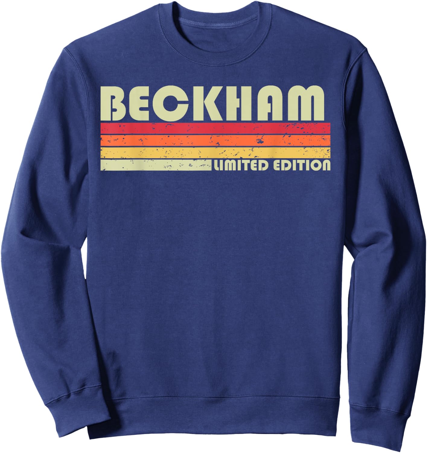 BECKHAM Gift Name Personalized Funny Retro Vintage Birthday Sweatshirt - Sweatshirt | Navy