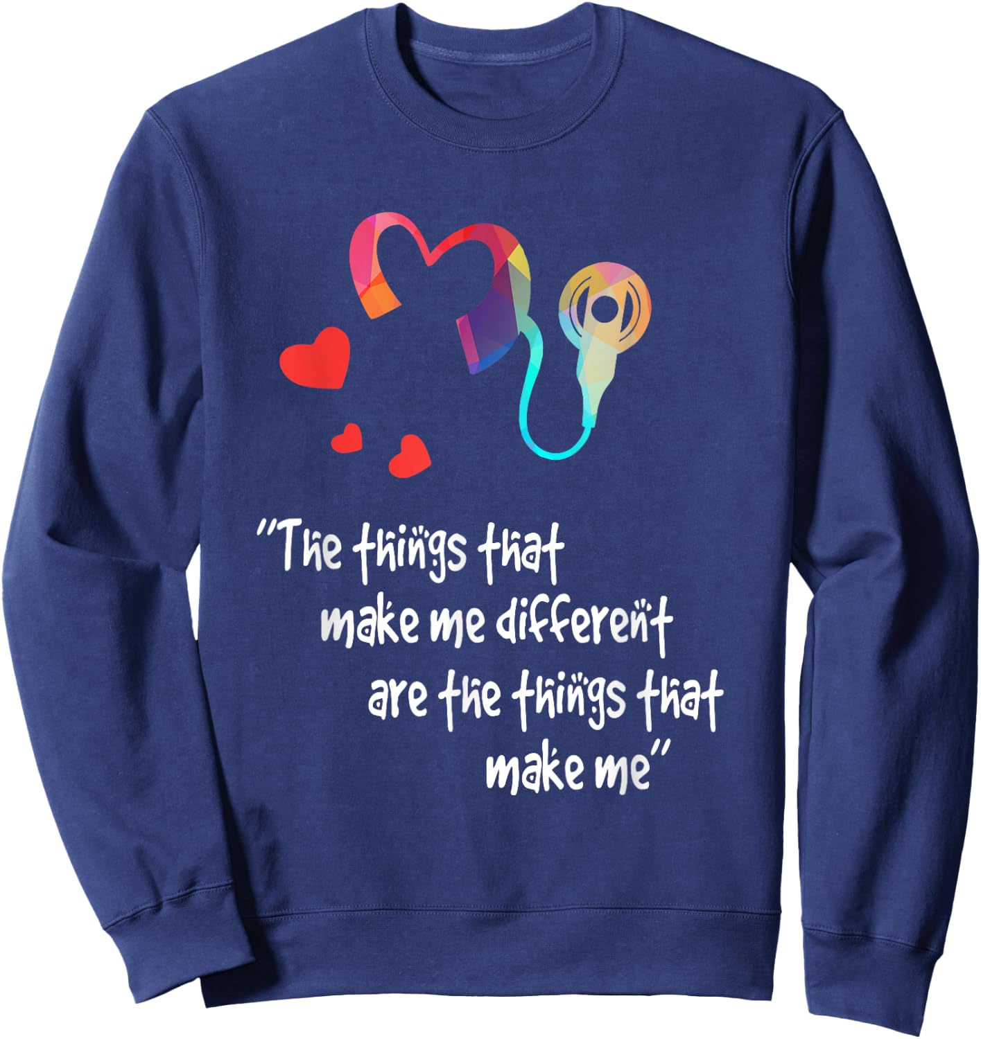The Hearing that Make me different Sweatshirt - Sweatshirt | Navy