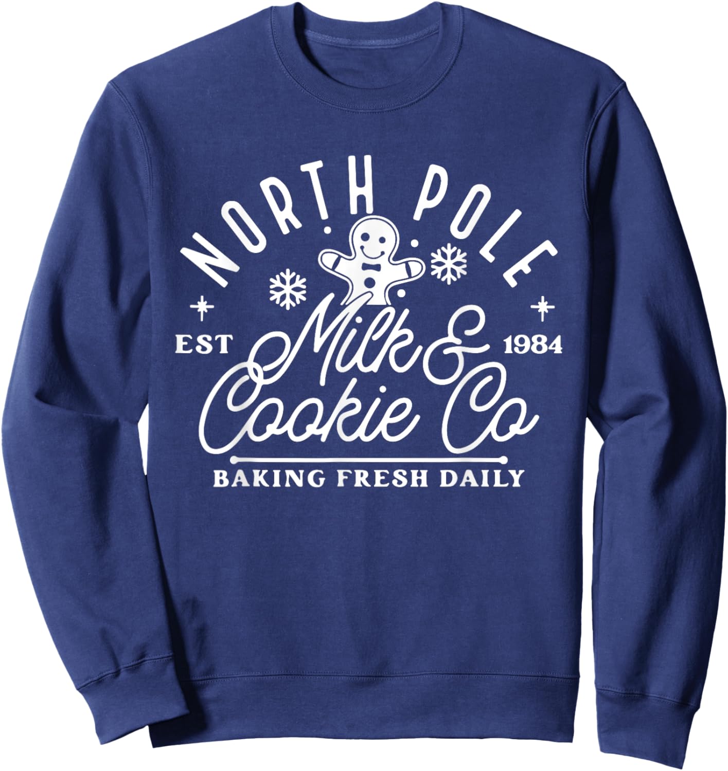 North Pole Milk And Cookie Co, Funny Baking Christmas Cake Sweatshirt - Sweatshirt | Navy