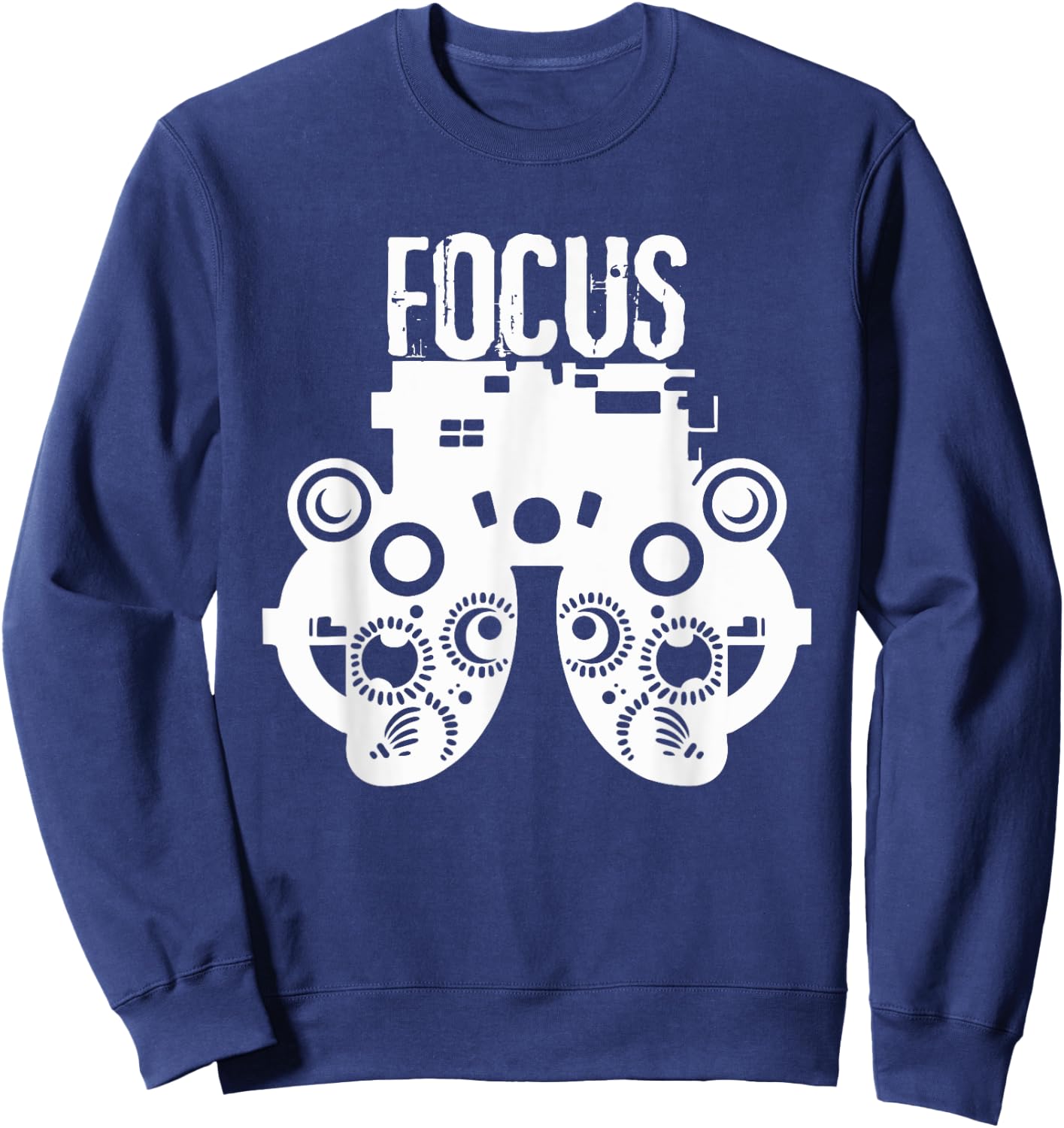 Funny Eye Doctor Optometrist Saying - Vision Sciences Sweatshirt - Sweatshirt | Navy