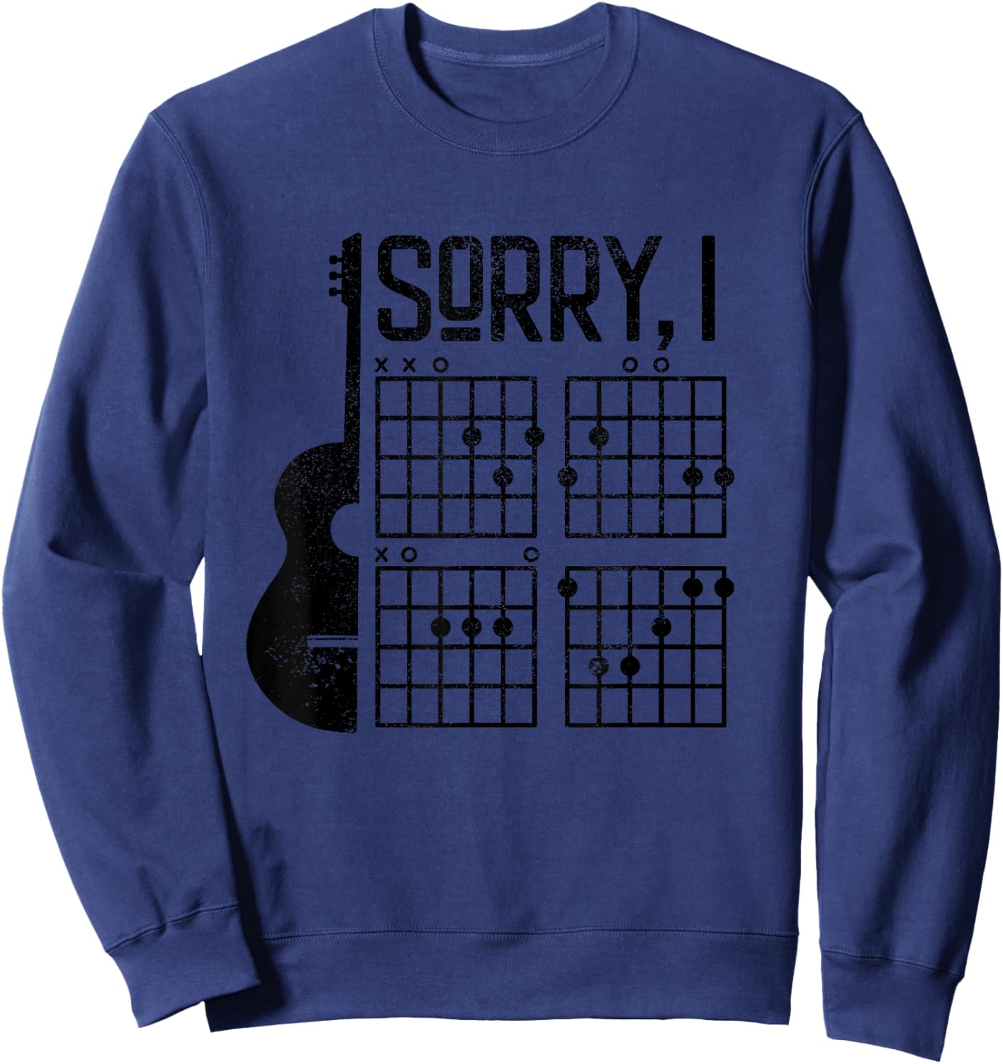 Sorry IDGAF Guitar - Sorry I Don't Give a F Guitar Sweatshirt - Sweatshirt | Navy