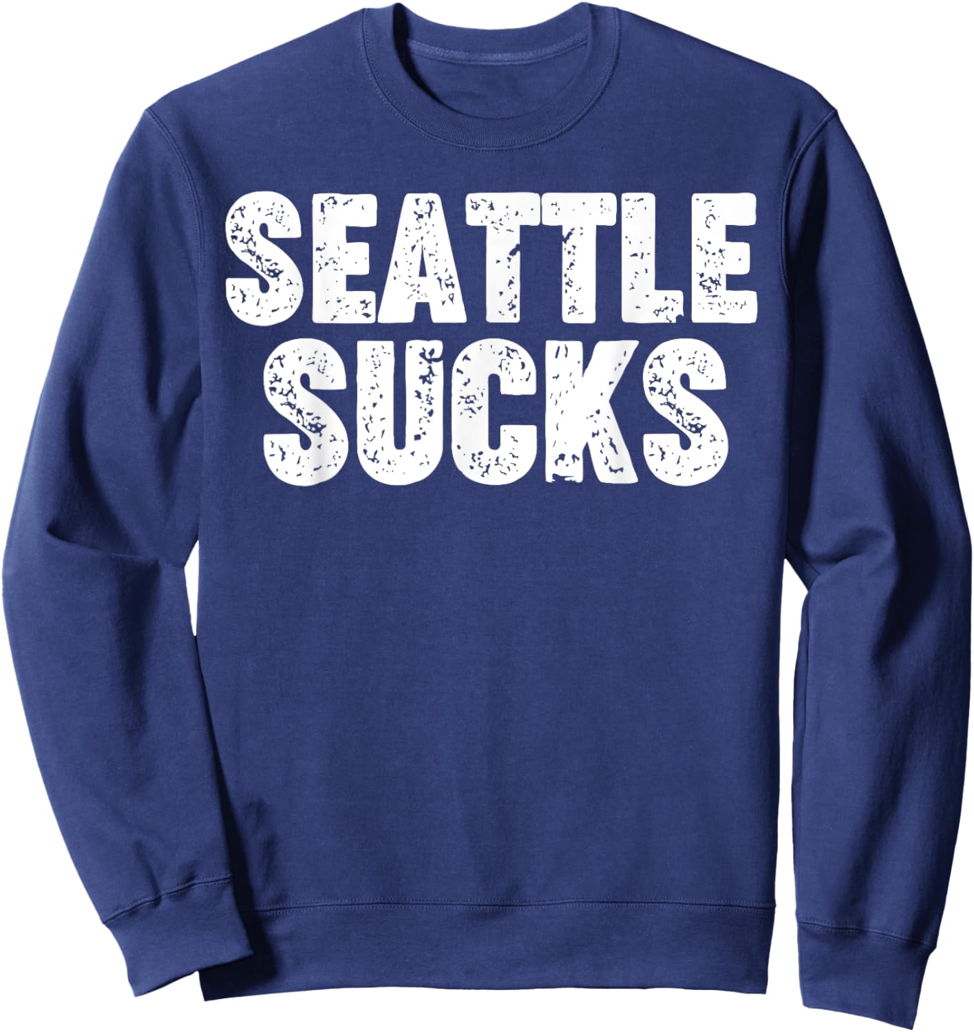 Seattle Sucks Sweatshirt - Sweatshirt | Navy