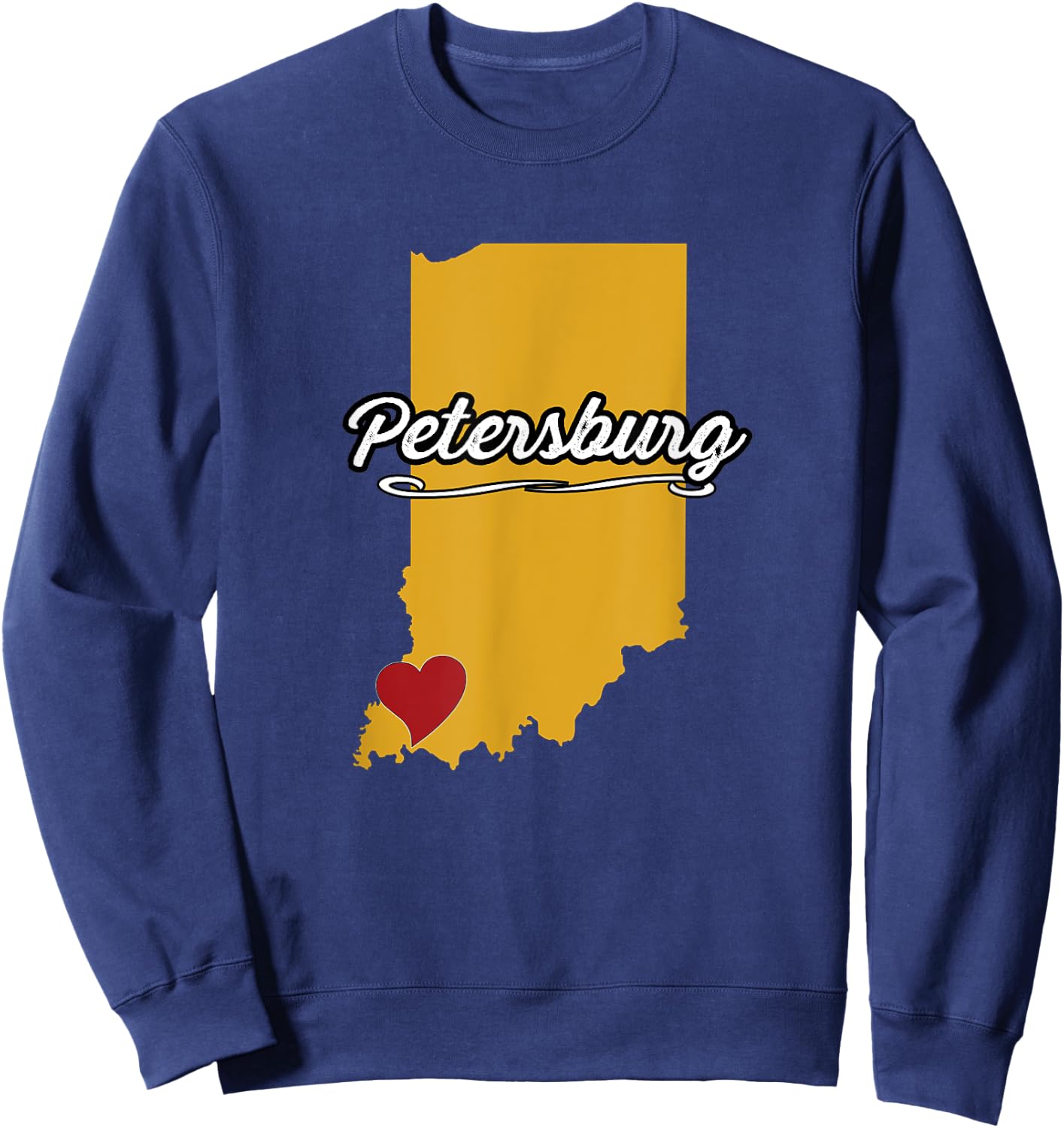 City of Petersburg Indiana | Hoosier Novelty Merch Gift Sweatshirt - Sweatshirt | Navy