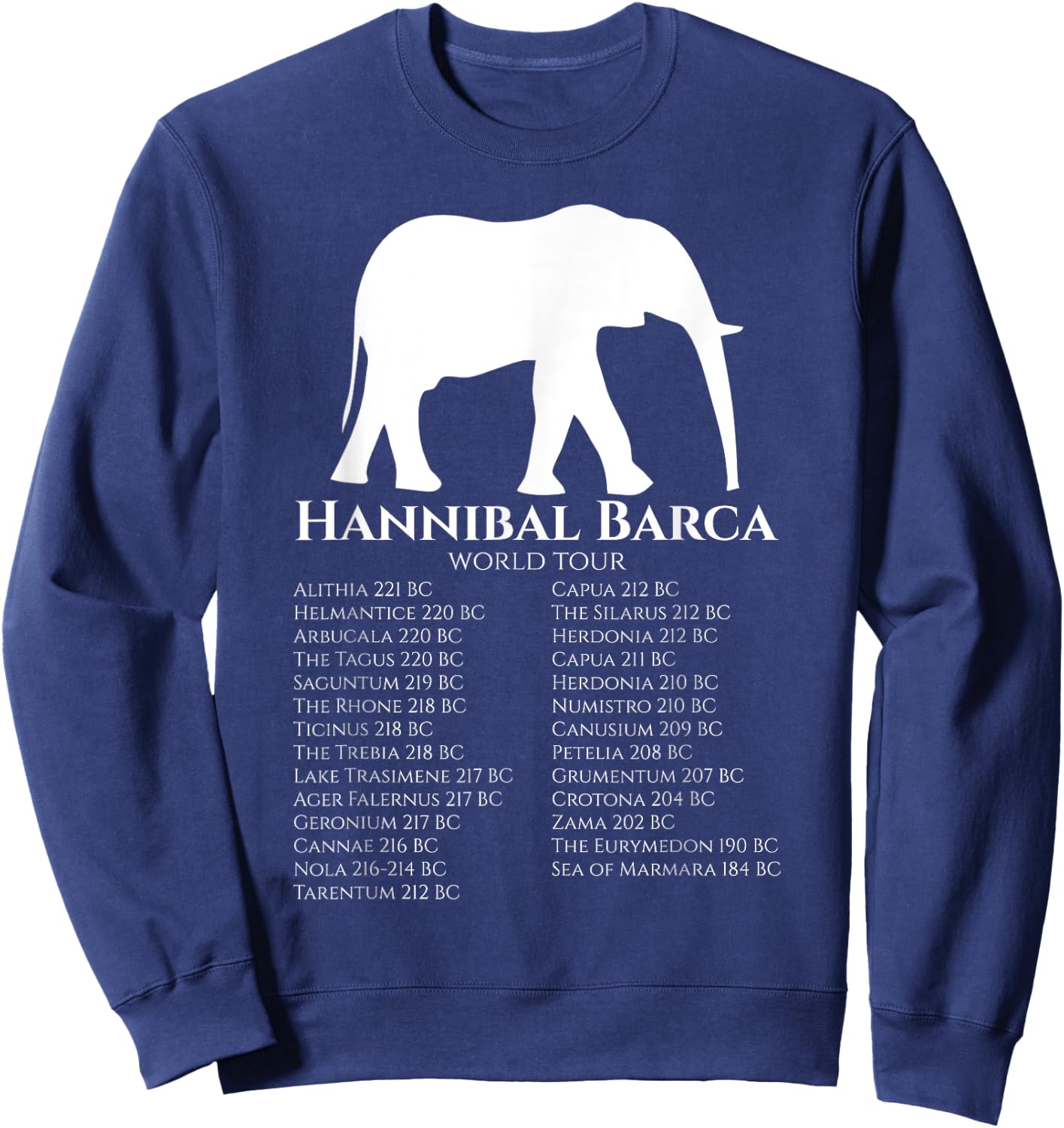 Hannibal Barca World Tour History Of Rome & Carthage Sweatshirt - Sweatshirt | Navy