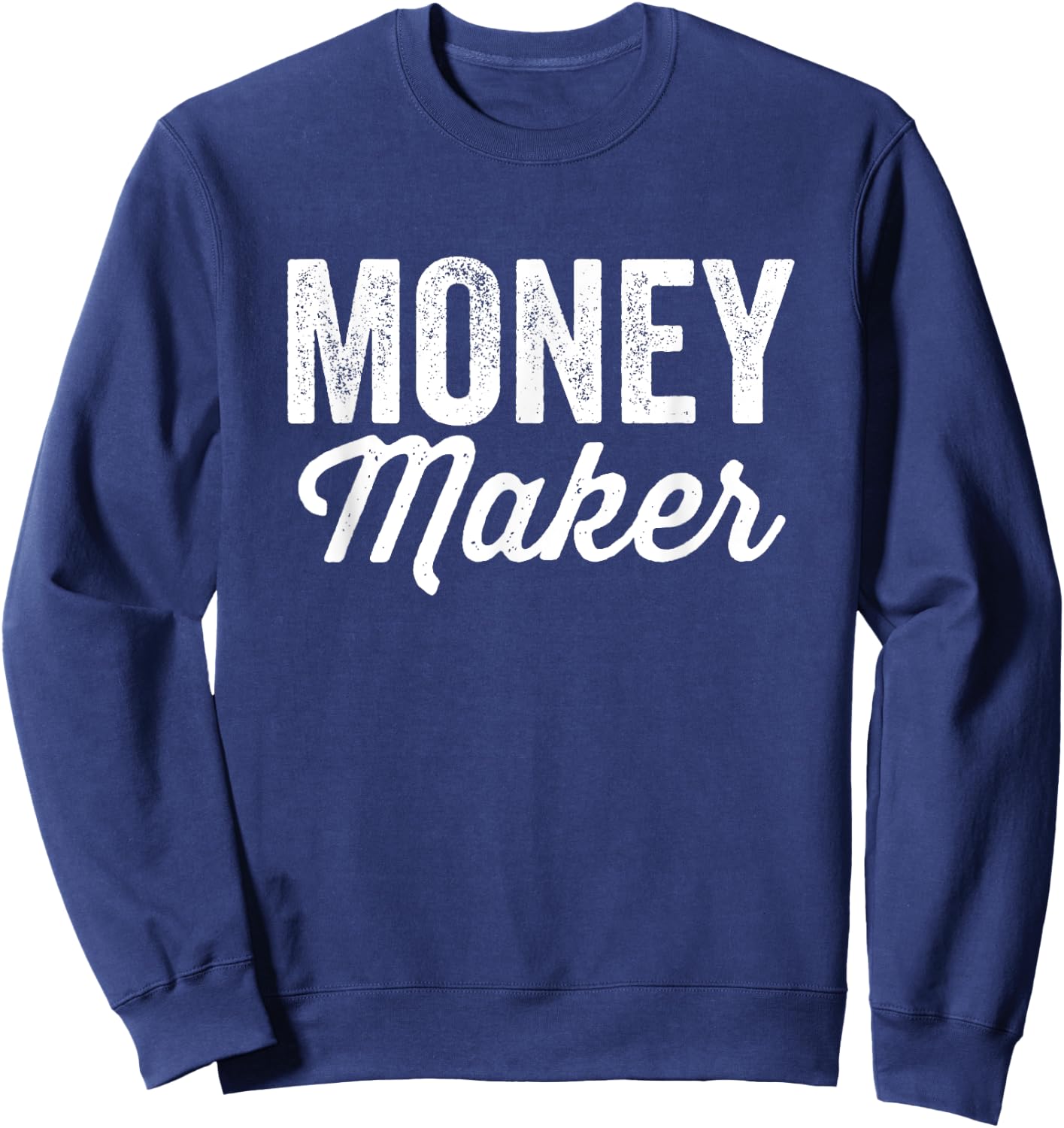 Money Maker Money Spender Matching Couple Sweatshirt - Sweatshirt | Navy