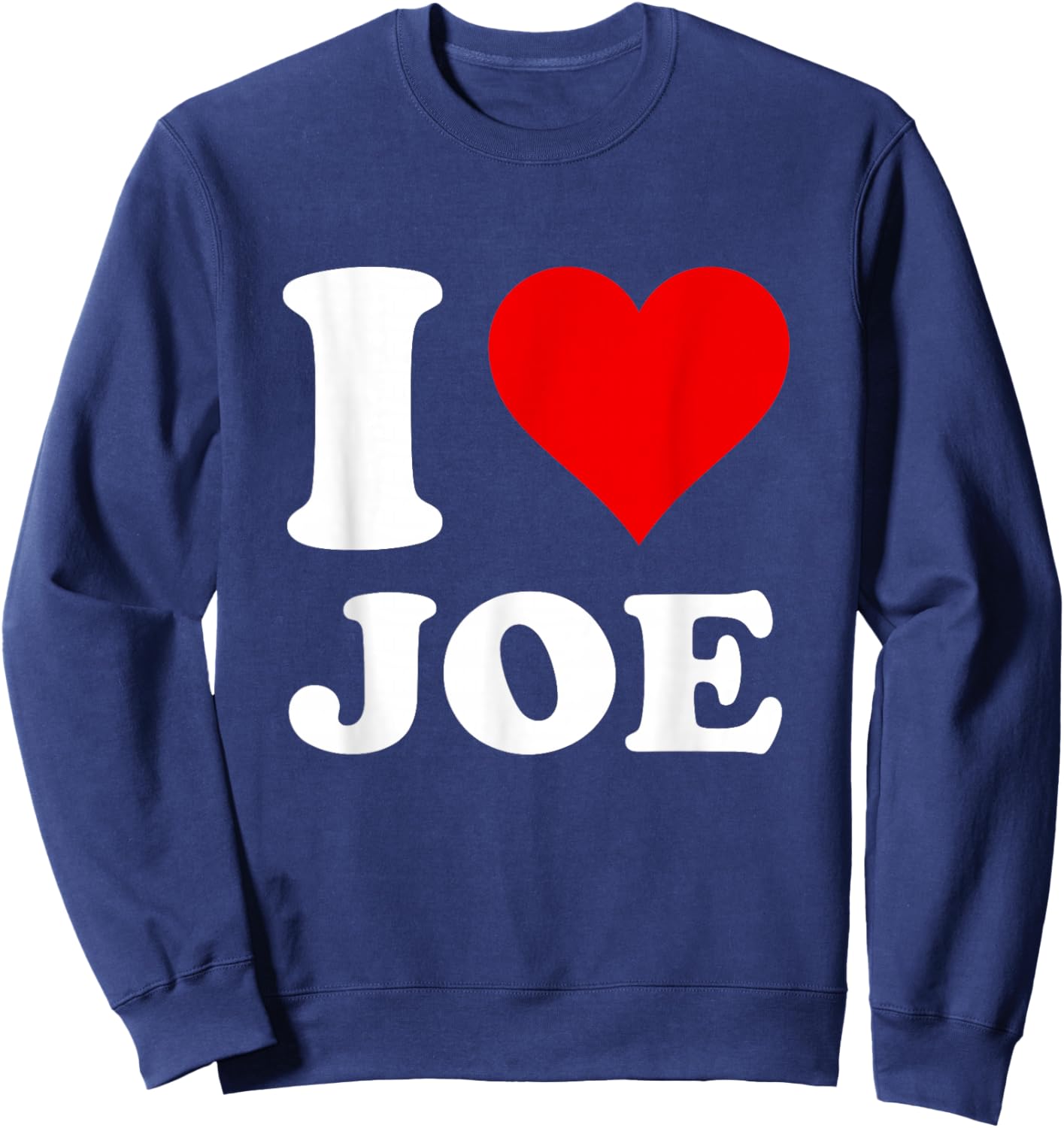 I Love Joe Sweatshirt - Sweatshirt | Navy