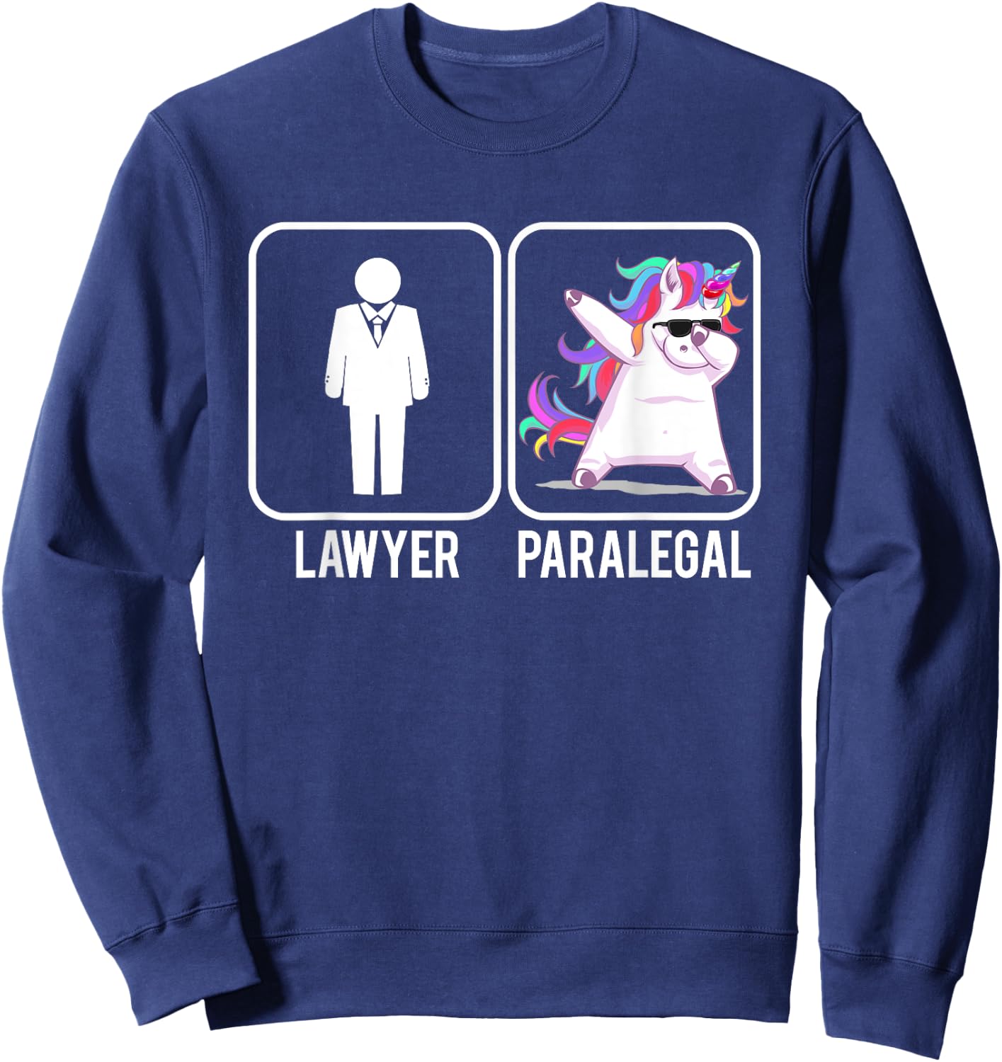 Funny Lawyer Paralegal Dabbing Unicorn Legal Law Firm Sweatshirt - Sweatshirt | Navy