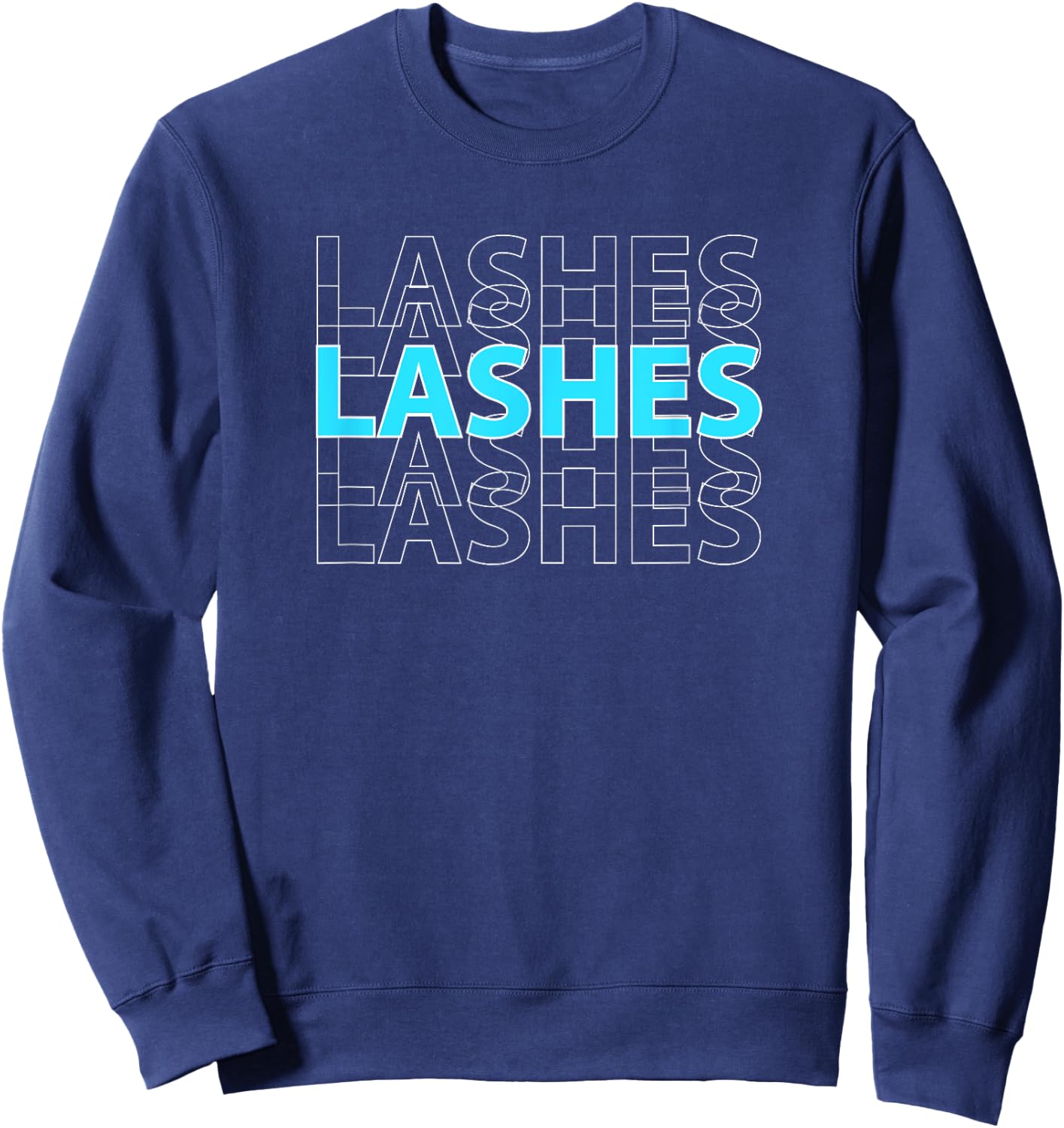 LASHES Shirt Eyelash Extensions for Lash Boss Sweatshirt - Sweatshirt | Navy