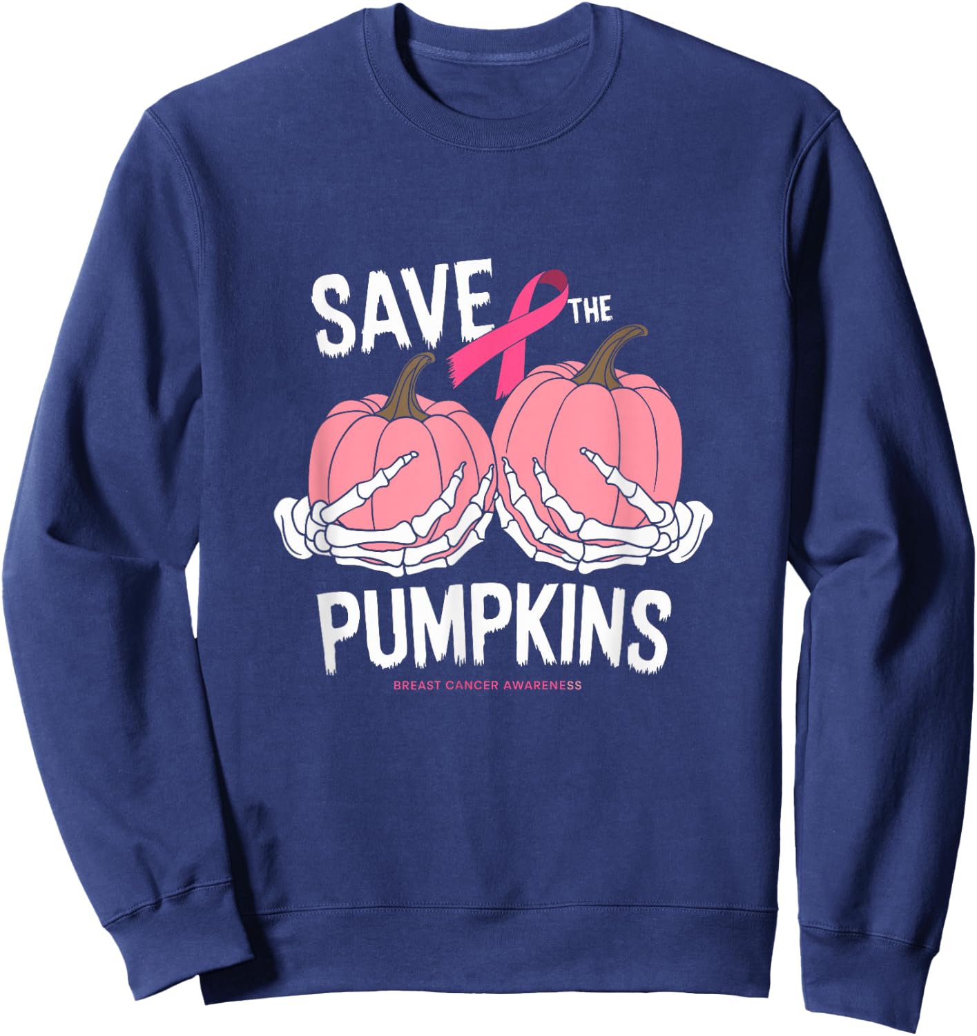 Save The Pumpkins Breast Cancer Sweatshirt - Sweatshirt | Navy