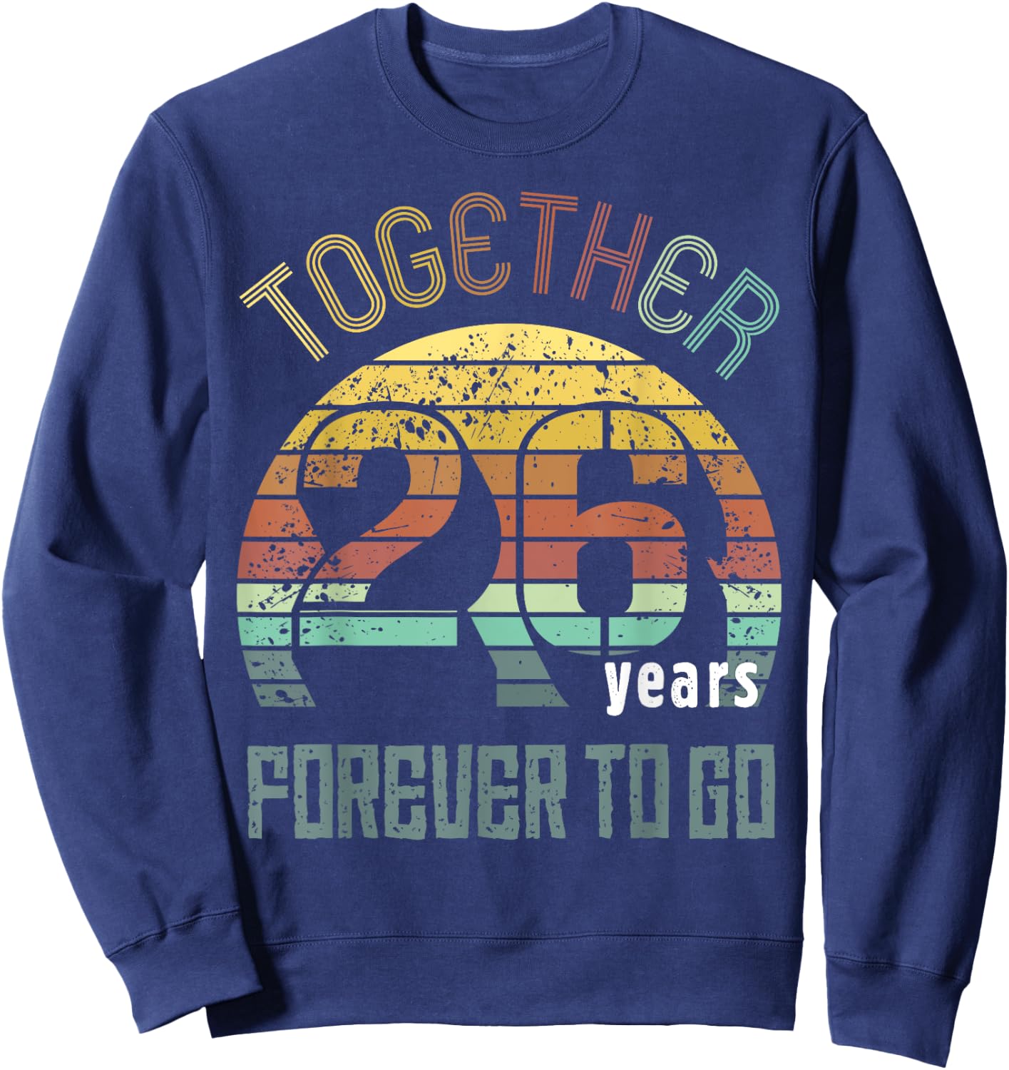 26th Years Wedding Anniversary Gifts For Couples Matching Sweatshirt - Sweatshirt | Navy