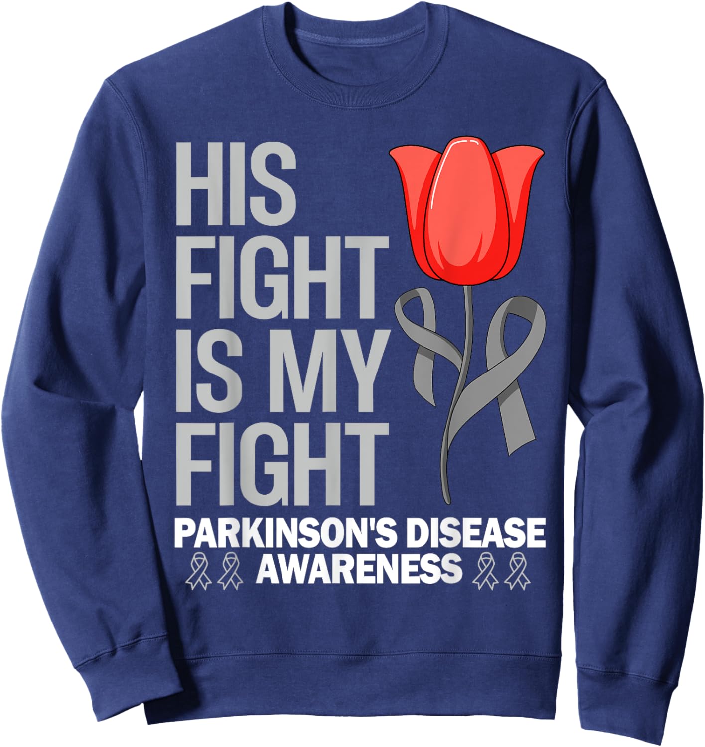 Parkinson's Disease Awareness Gray Ribbon Tulip parkinsons Sweatshirt - Sweatshirt | Navy