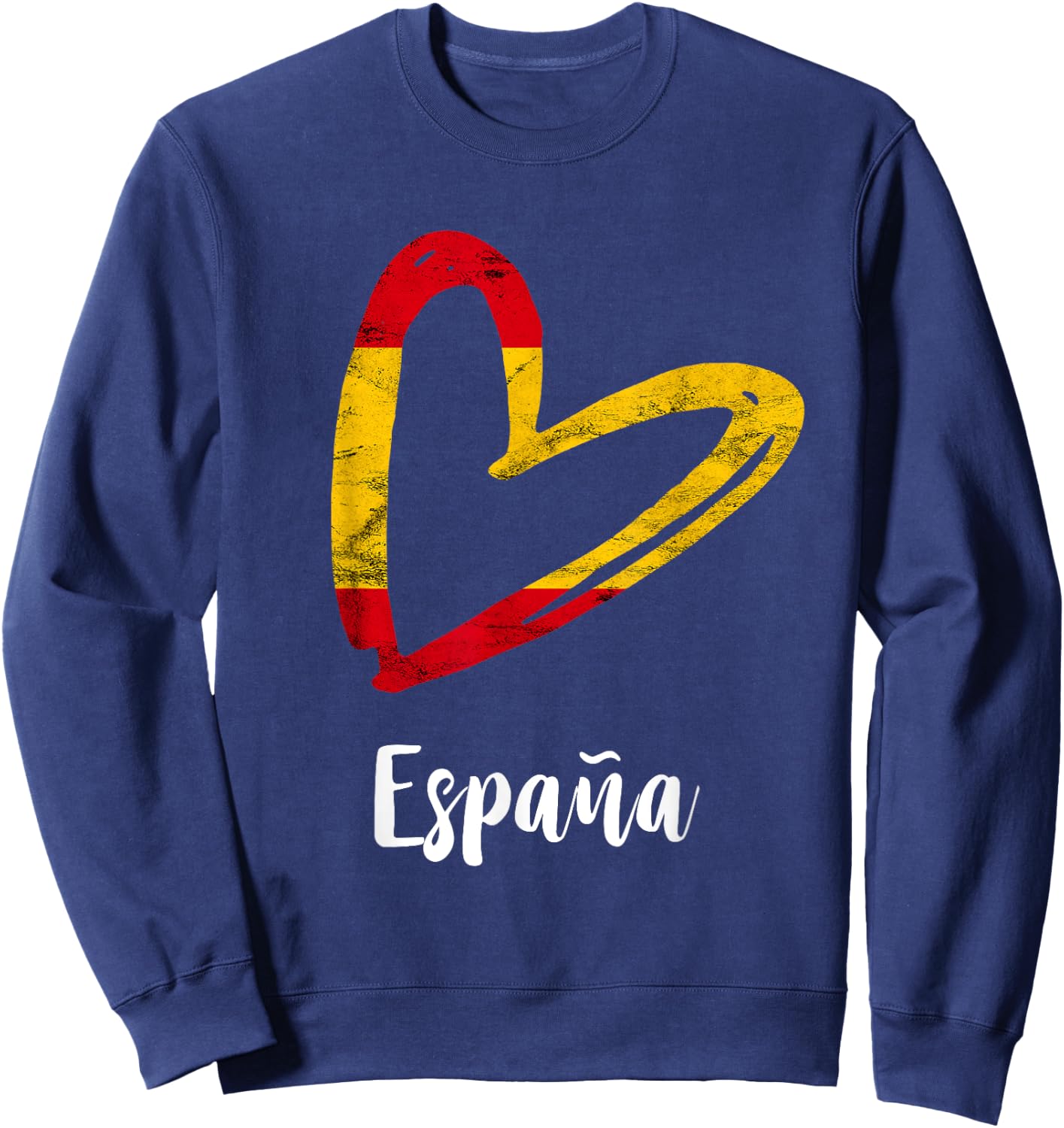 Espana Spanish Flag Heart Spanish Roots Espanol Spain Flag Sweatshirt - Sweatshirt | Navy