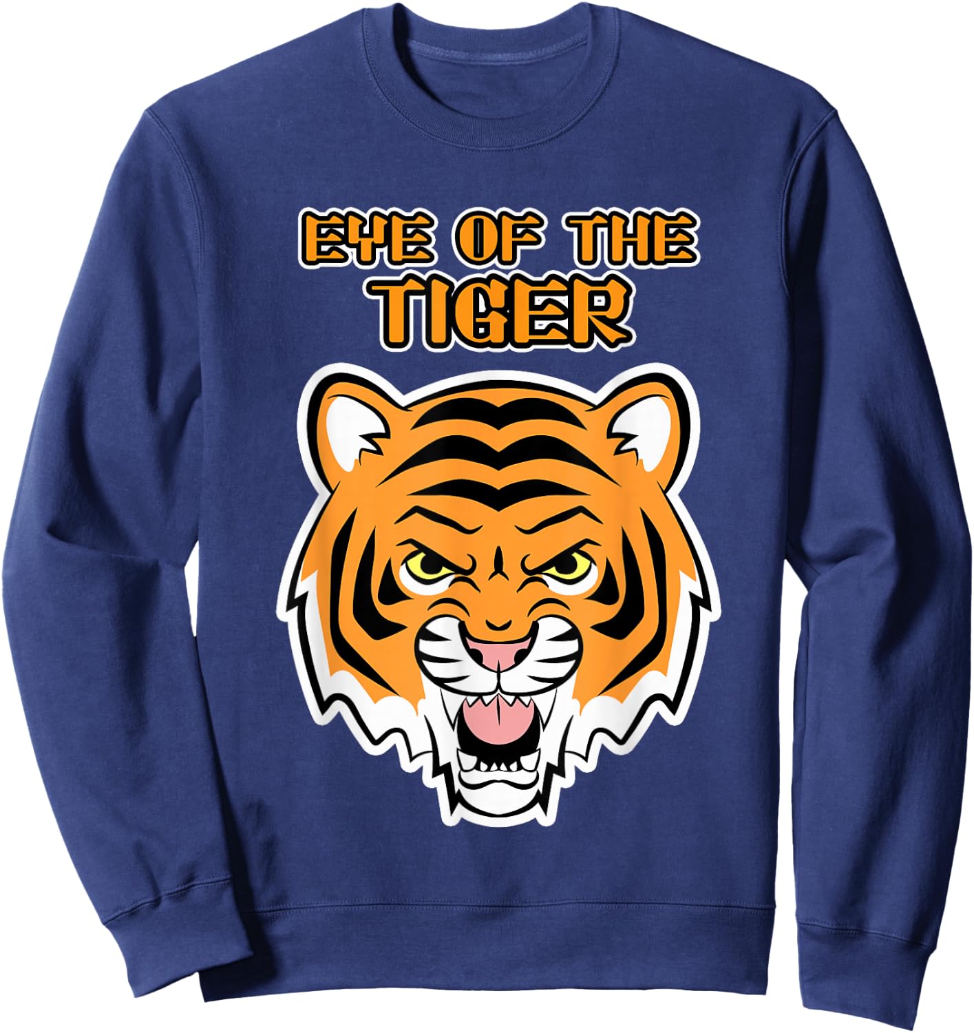 Funny Tigercat Eye of the Tiger , Men & Kids, Gift Sweatshirt - Sweatshirt | Navy