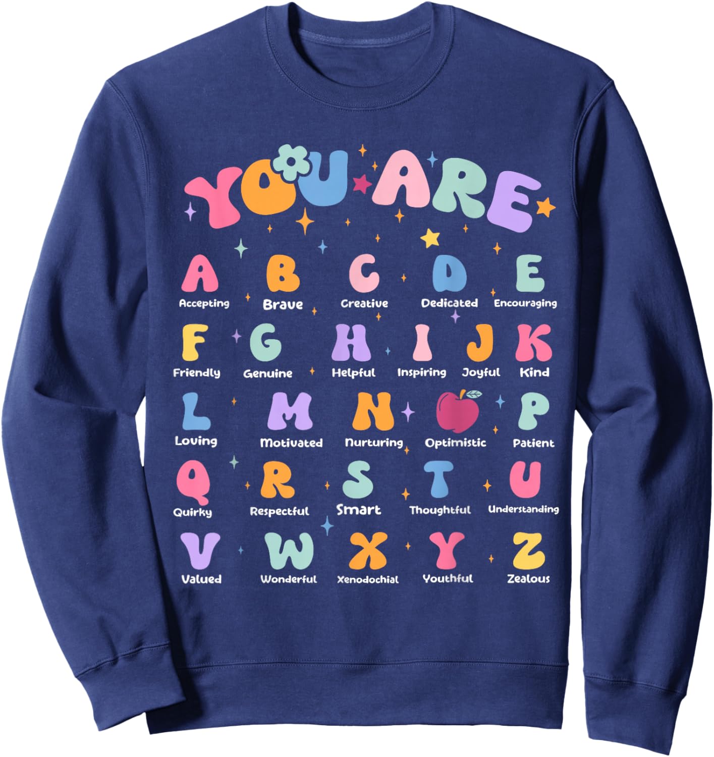 Funny Teacher Affirmation Alphabet Positivity Back to School Sweatshirt - Sweatshirt | Navy