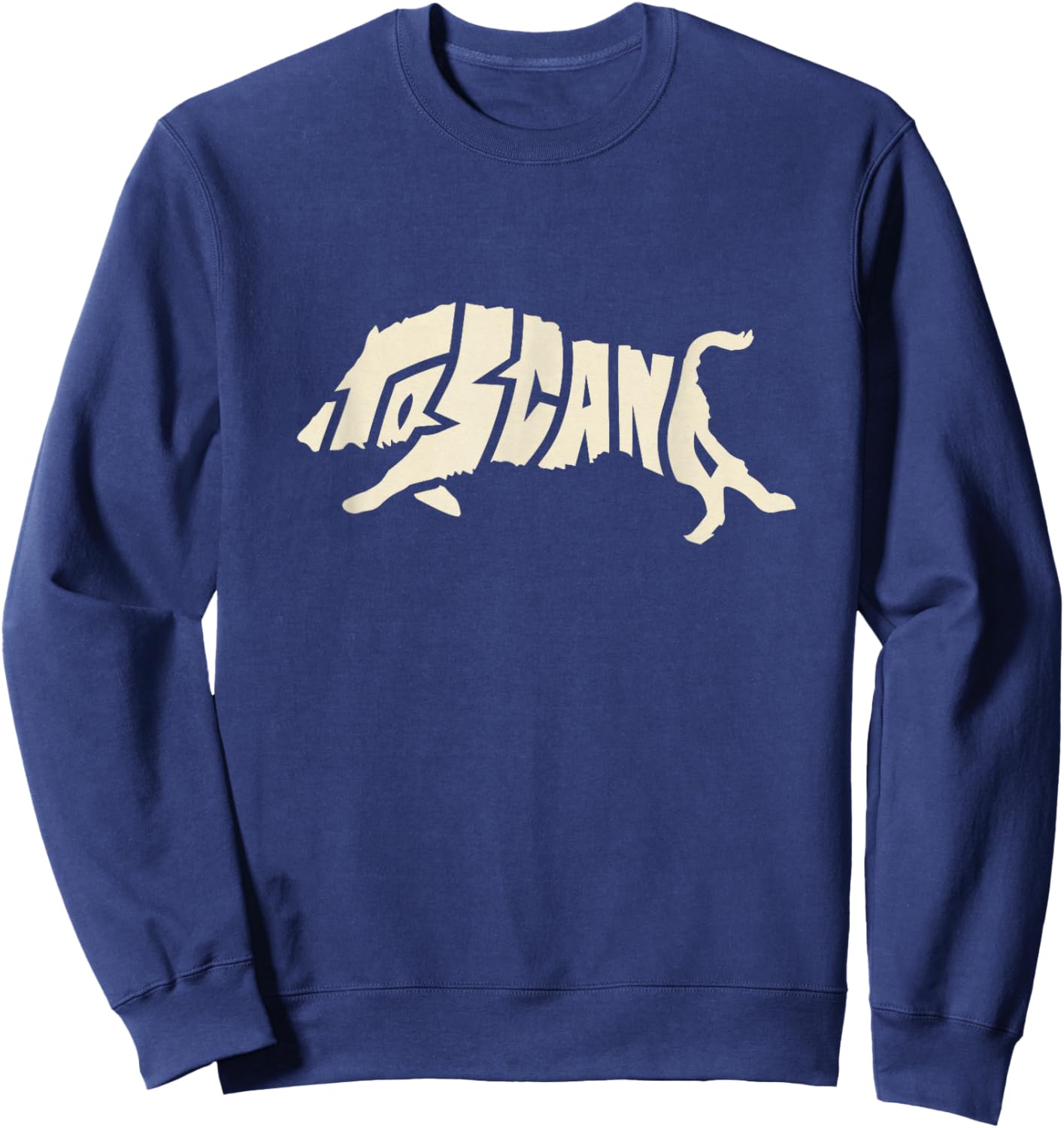 Tuscany Wild Boar Toscana Word Art Animal - Italy Souvenir Sweatshirt - Sweatshirt | Navy