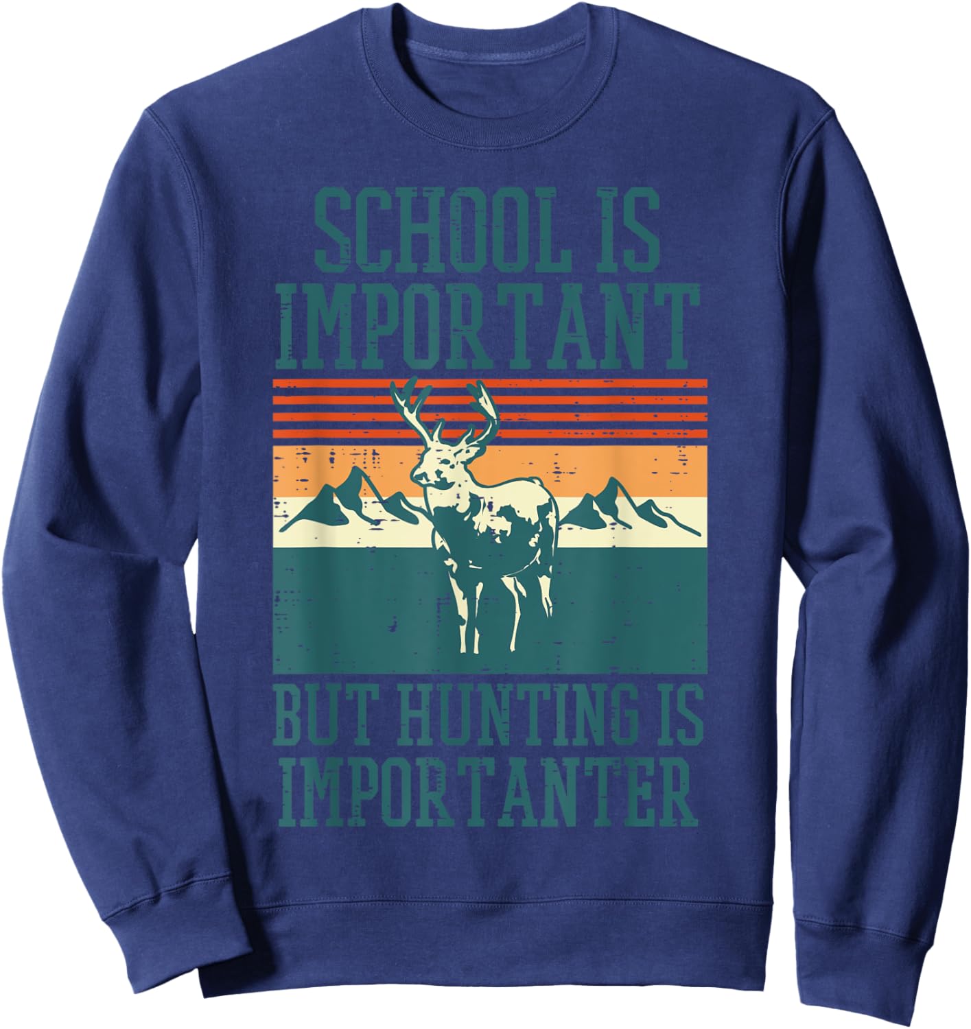 School Important Hunting Importanter Funny Deer Hunter Boys Sweatshirt - Sweatshirt | Navy