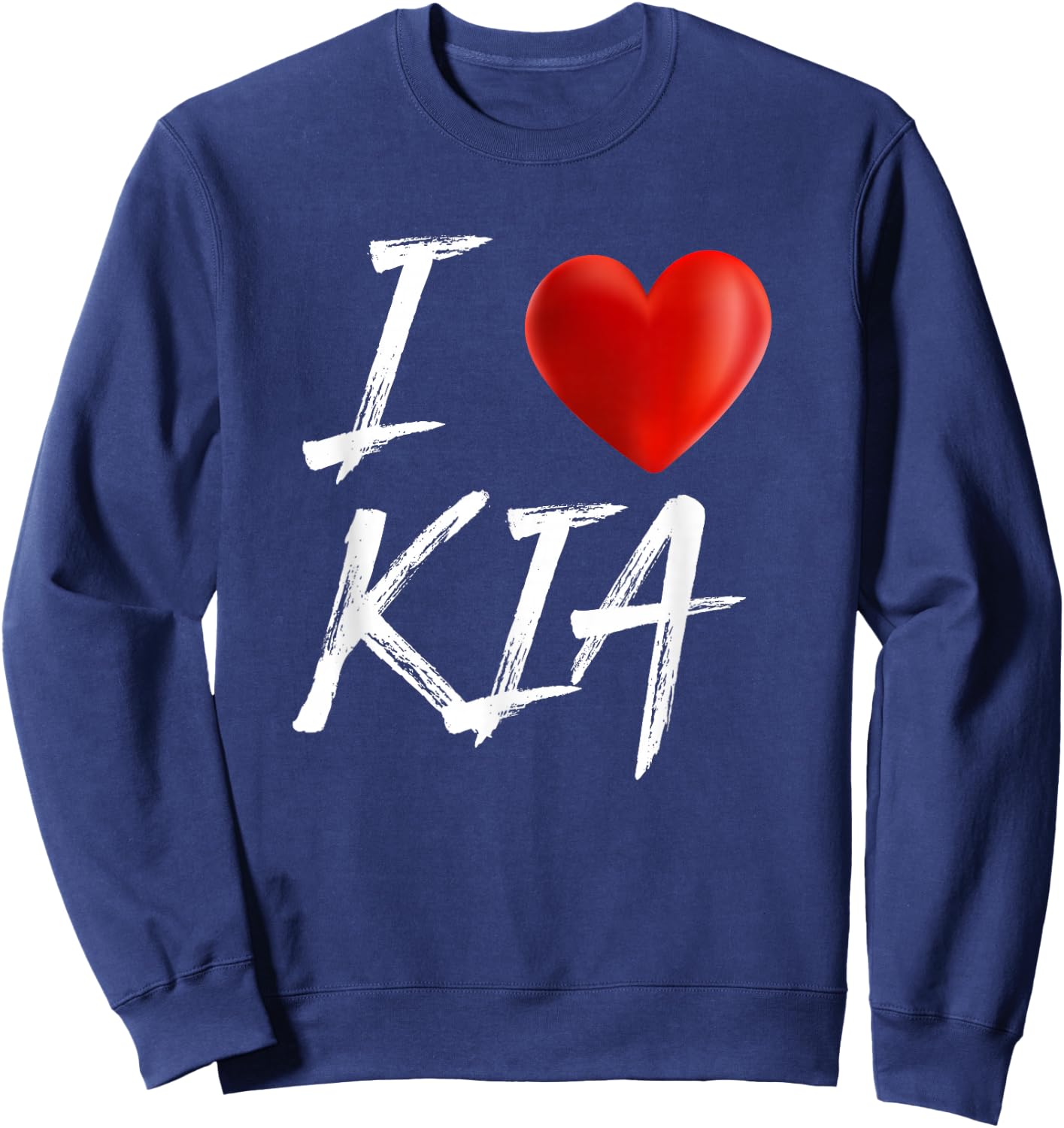 I Love Heart KIA Family Name T Shirt Sweatshirt - Sweatshirt | Navy