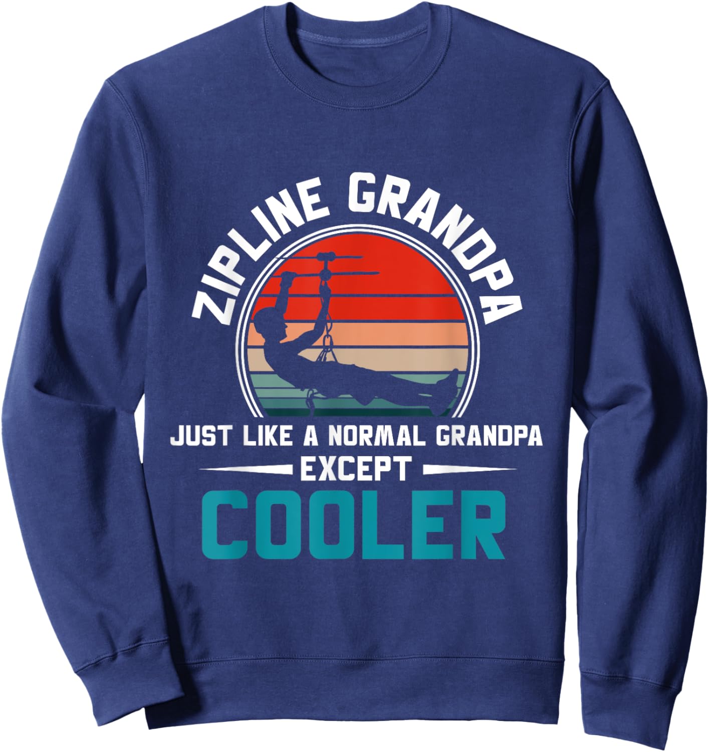 Zipline Grandpa Vintage Men Grandfather Ziplining Sweatshirt - Sweatshirt | Navy