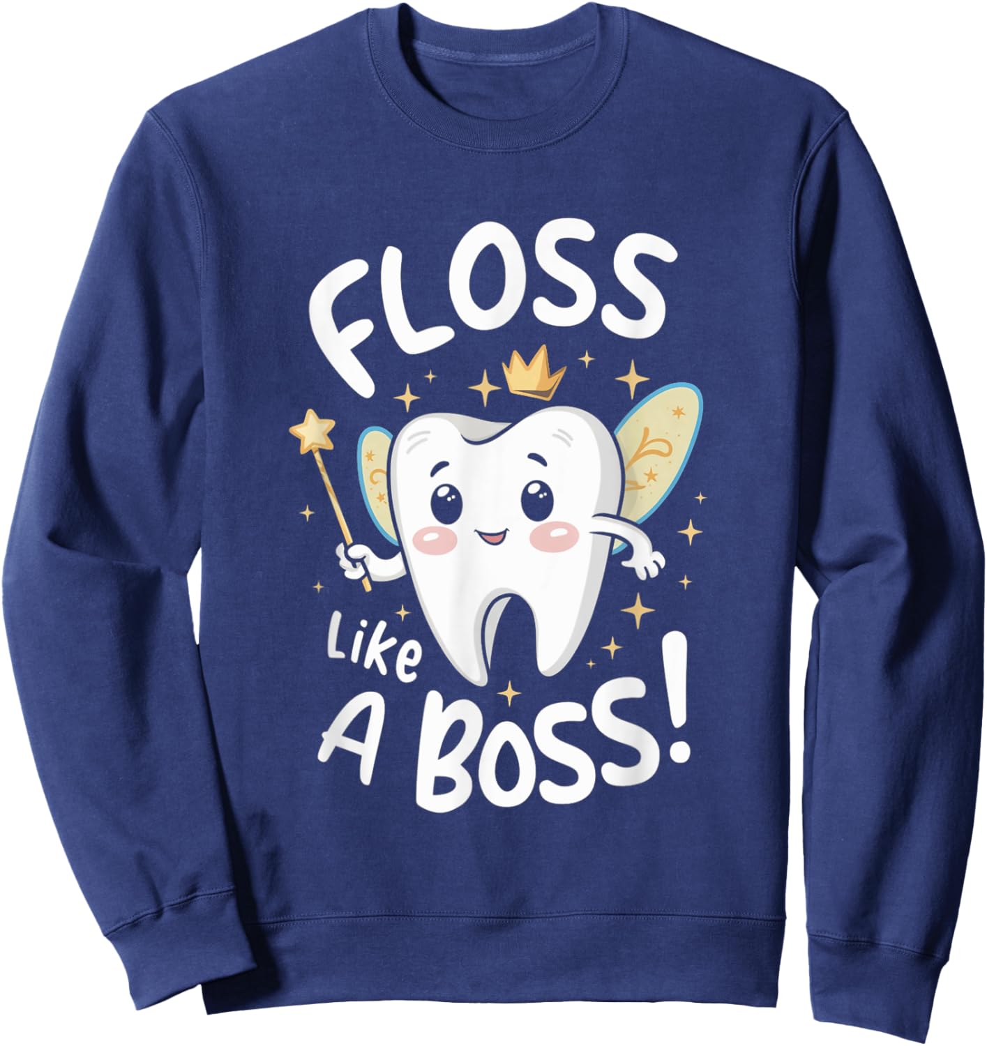 Floss Like A Boss Tooth Fairy Enthusiast Kids Dental Care Sweatshirt - Sweatshirt | Navy