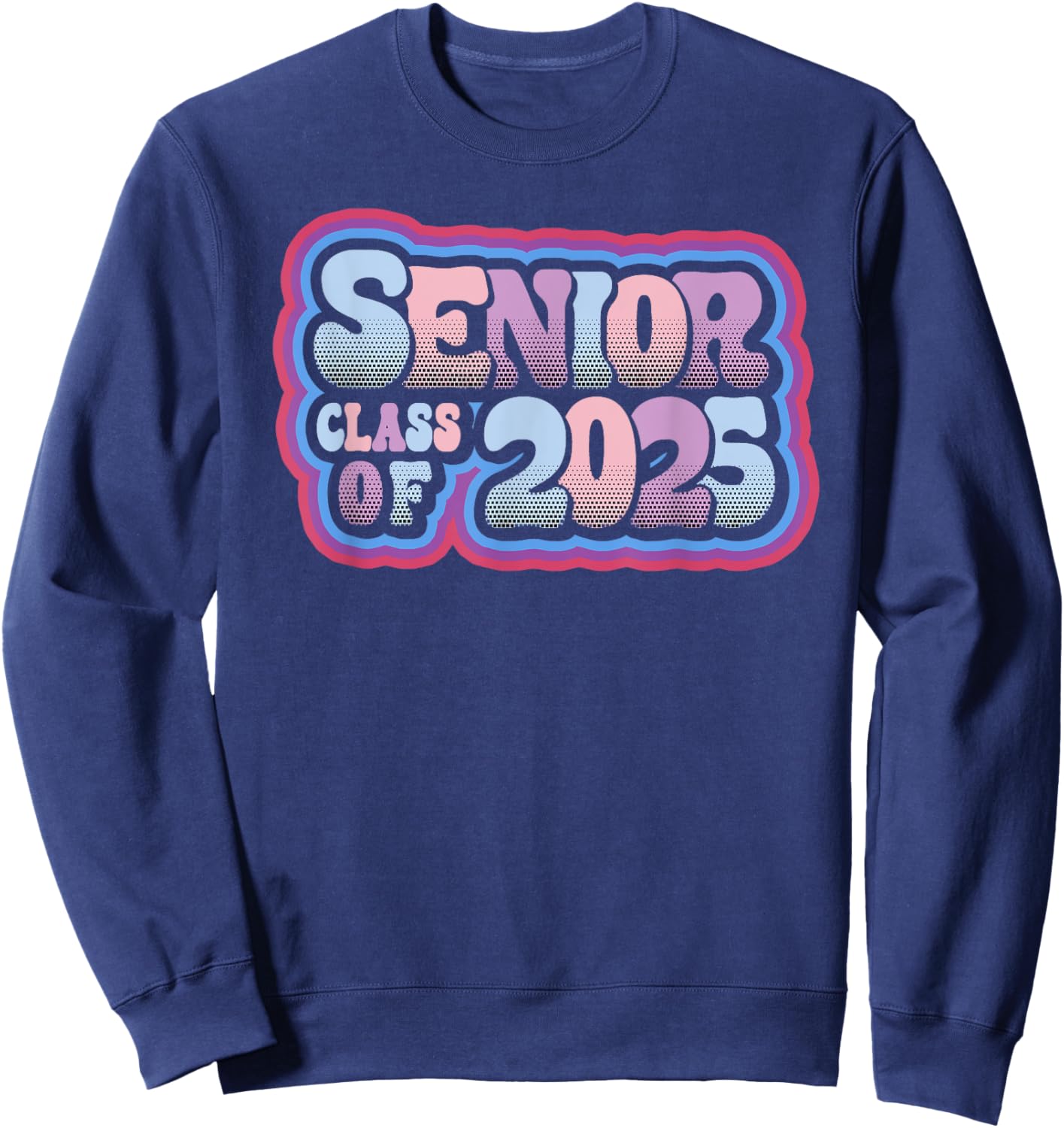 Senior Class of 2025 Retro Design Boy or Girl Sweatshirt - Sweatshirt | Navy