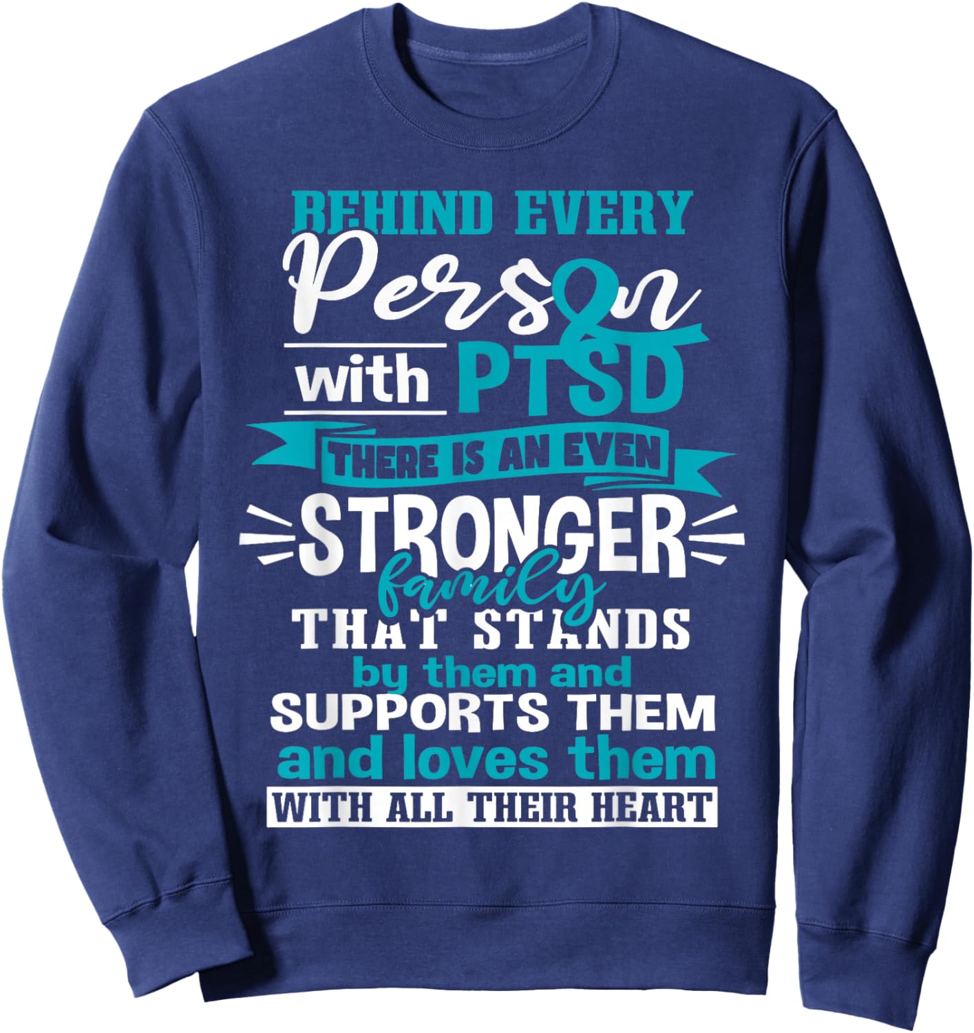 Post Traumatic Stress Disorder PTSD Support Sweatshirt - Sweatshirt | Navy