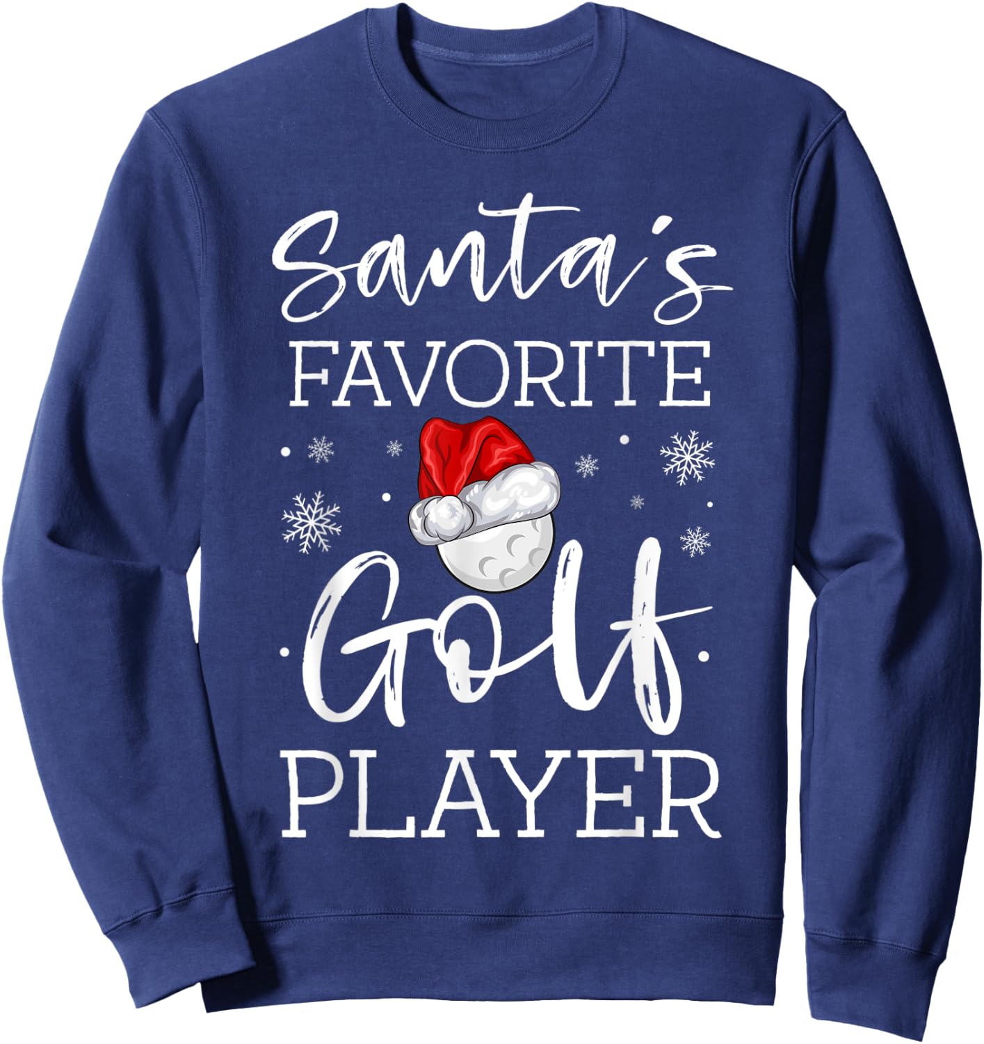 Santa's Favorite Golf Player Golfer Pajama Christmas Gift Sweatshirt - Sweatshirt | Navy
