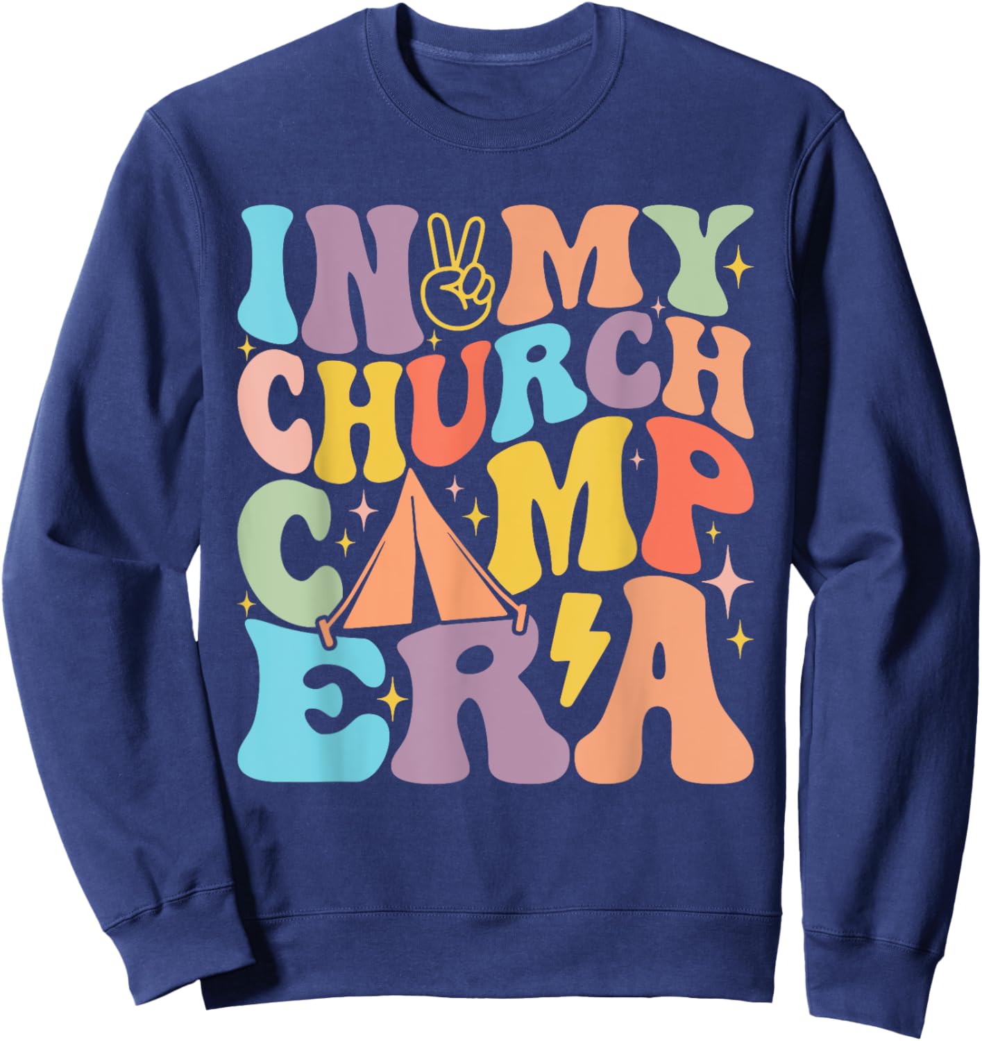 In My Groovy Church Camp Era Summer Vacation Camping Squad Sweatshirt - Sweatshirt | Navy