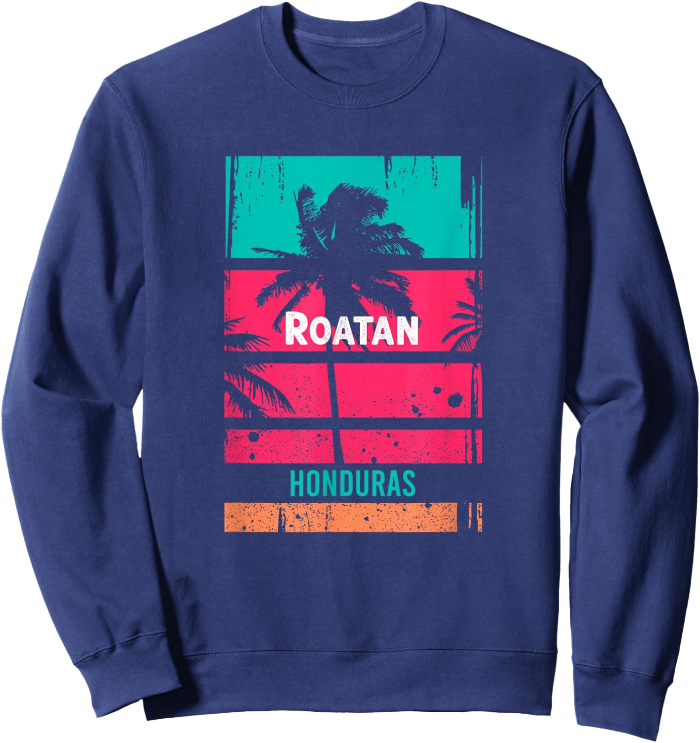 Roatan Souvenir - Honduras Reminder Sweatshirt - Sweatshirt | Navy