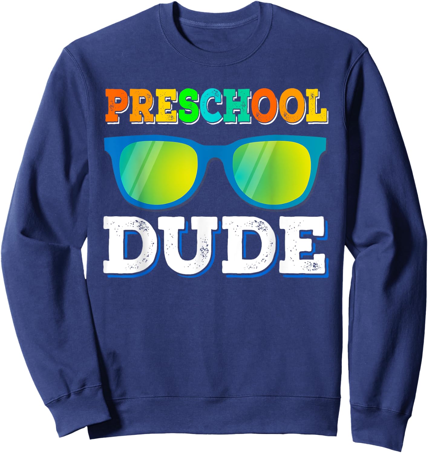 Preschool Dude Shirt Cool Sun-glass Back To School Gifts Sweatshirt - Sweatshirt | Navy