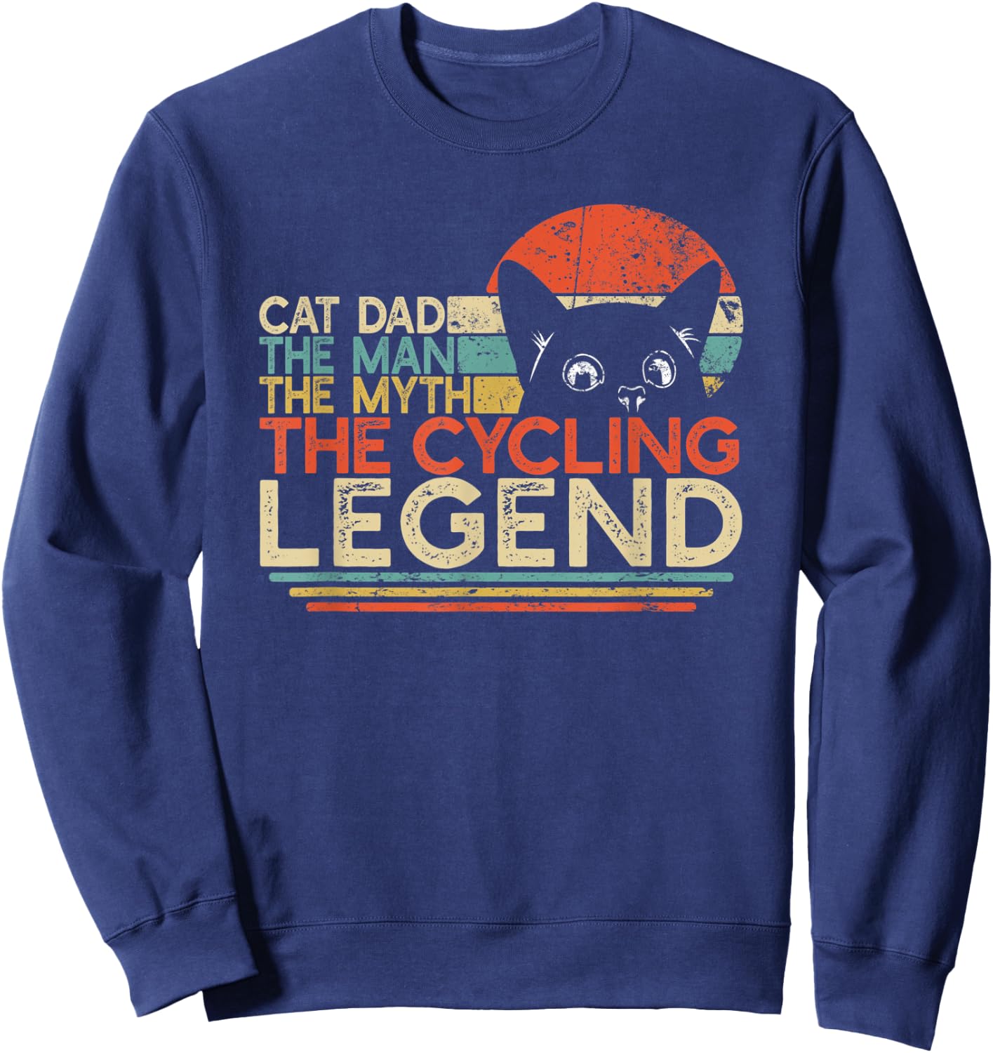 Bike Cyclist Gift | Cat Dad Man Myth Cycling Legend Sweatshirt - Sweatshirt | Navy