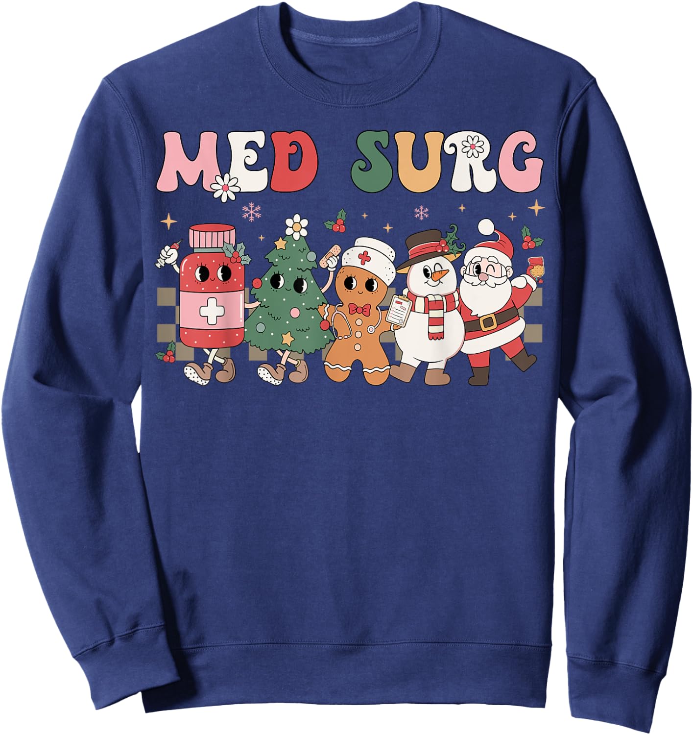 Med Surg Christmas Medical Surgical Nursing Group Sweatshirt - Sweatshirt | Navy