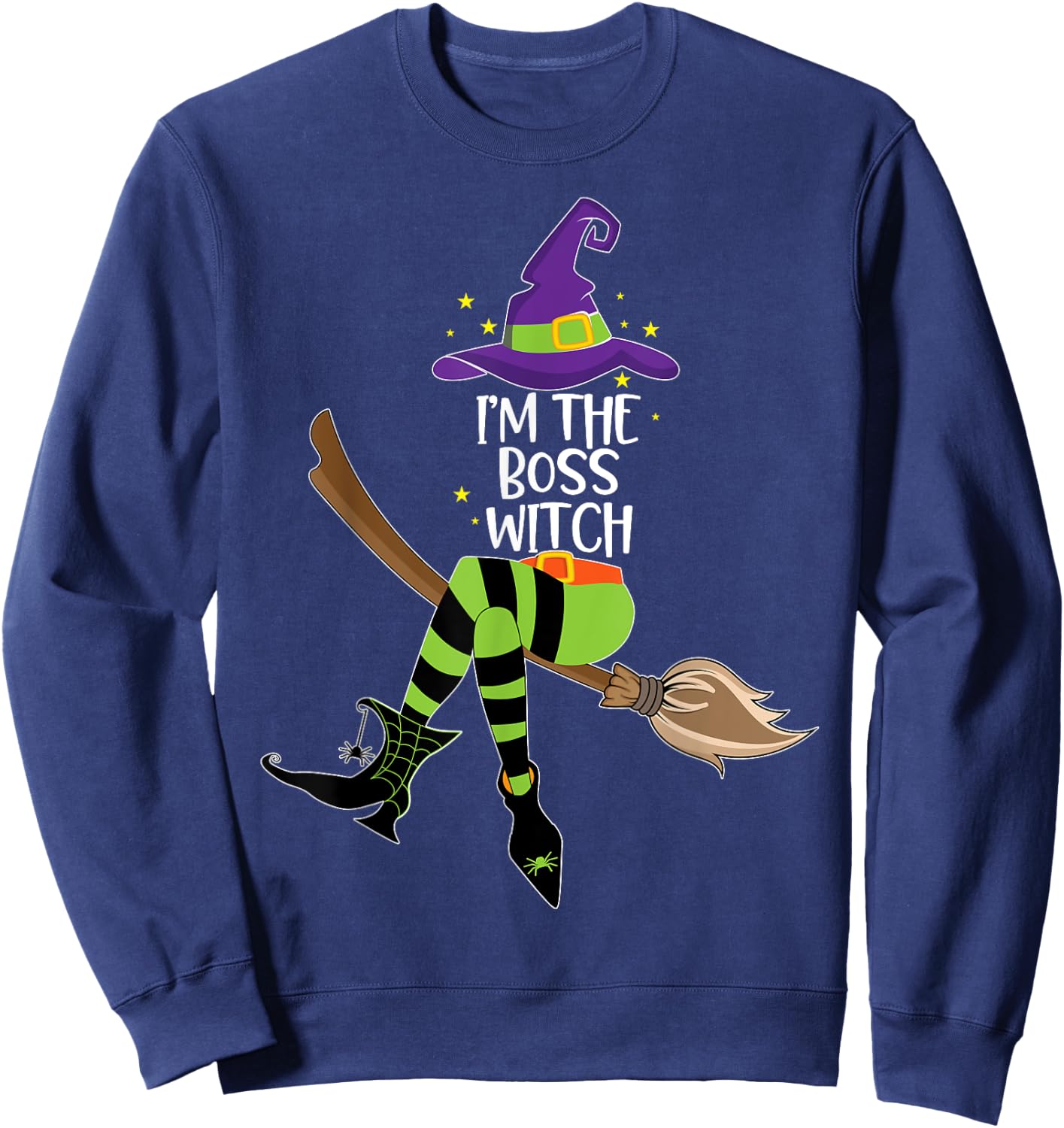 Im the Boss Witch Shirt Halloween Matching Group Costume Sweatshirt - Sweatshirt | Navy