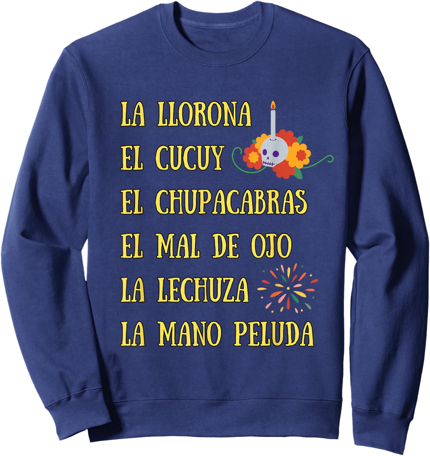 La Llorona and all Scary Spanish Mexican Halloween Sweatshirt - Sweatshirt | Navy