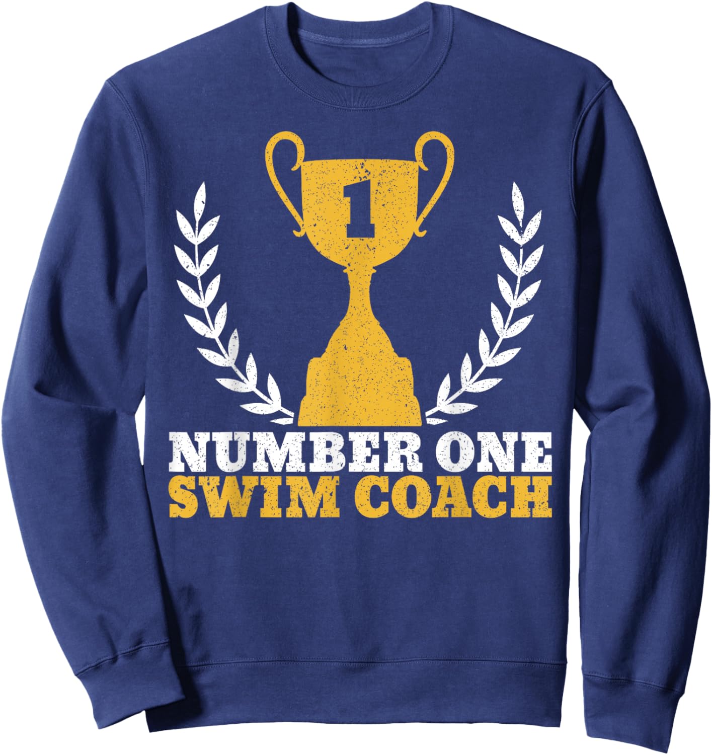 Number One Swim Coach Head Trainer Coaching Swimming Sweatshirt - Sweatshirt | Navy