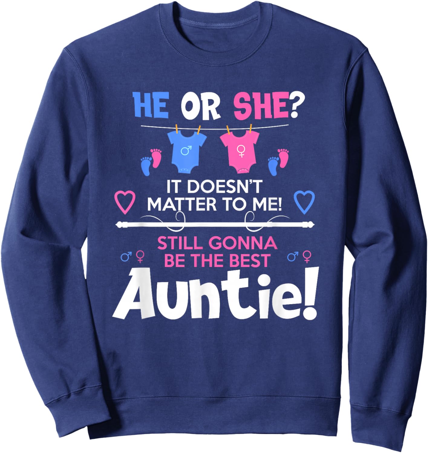 Soon To Be Auntie / Aunt Gender Reveal Boy or Girl Sweatshirt - Sweatshirt | Navy