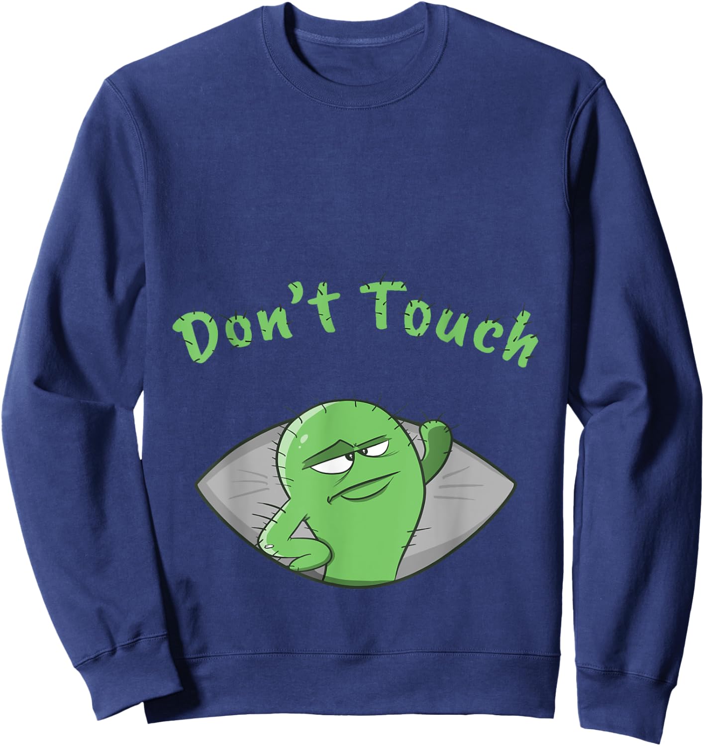 Don't Touch My Belly Pregnancy Announcement Mother's Day Sweatshirt - Sweatshirt | Navy