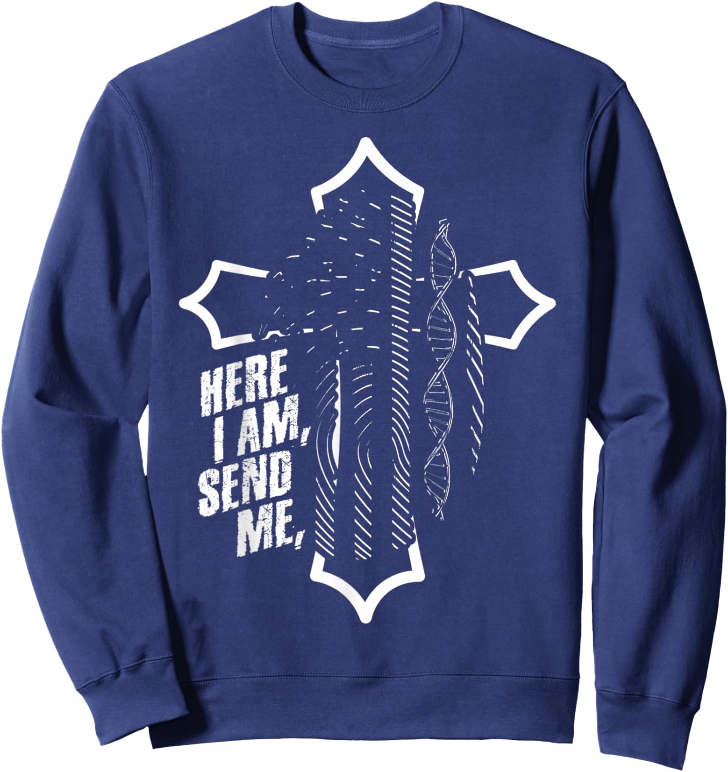 Here I Am Send Me - Isaiah 6:8 Scripture Flag Bible Verse Sweatshirt - Sweatshirt | Navy