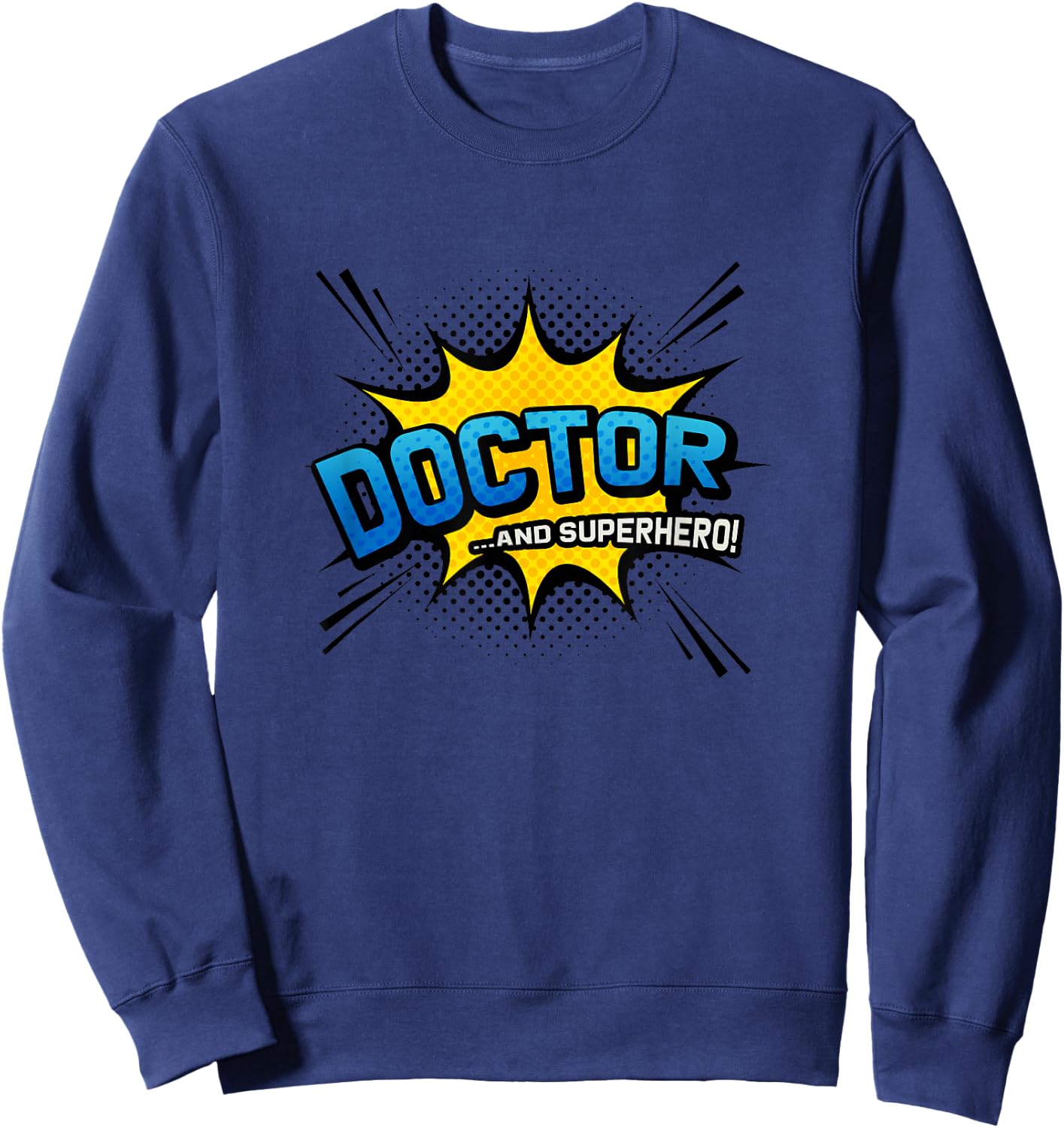 Doctor & Superhero - Comic Book Style Sweatshirt - Sweatshirt | Navy
