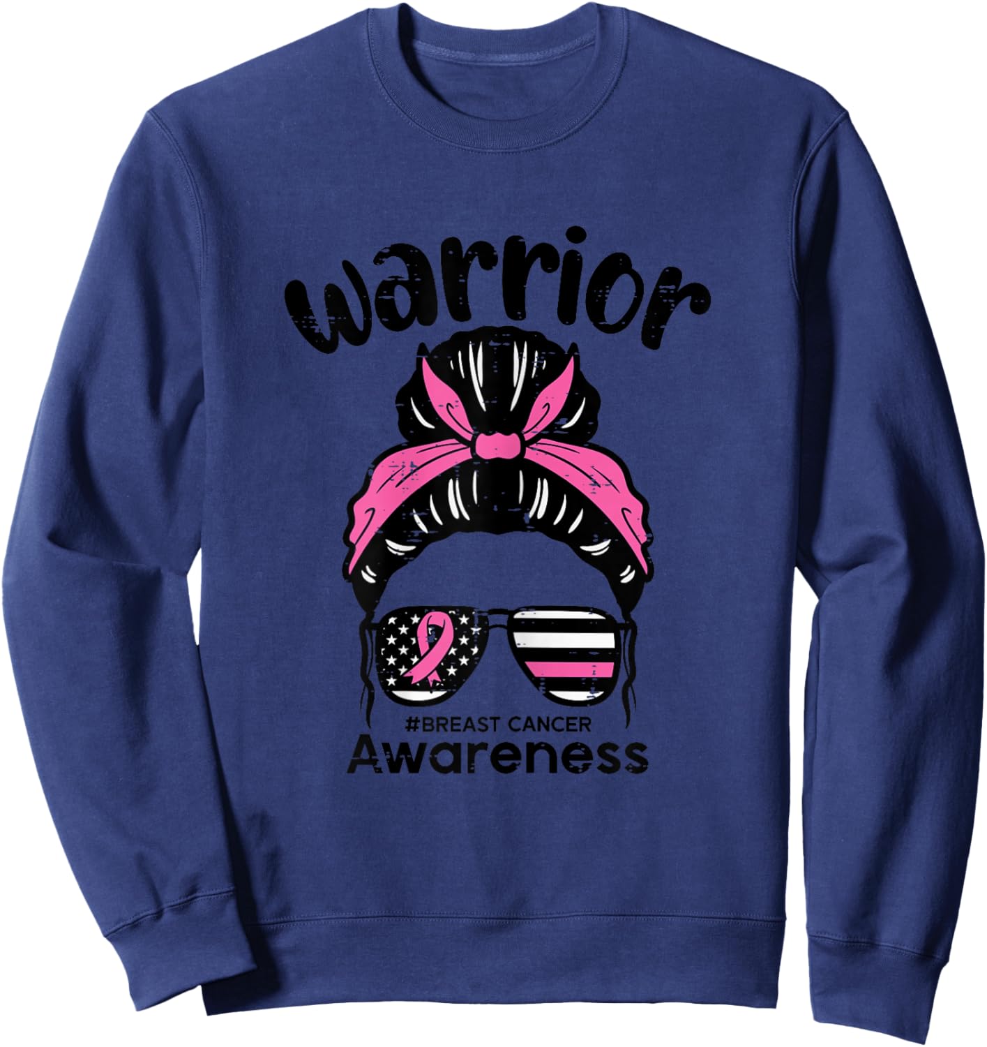 Breast Cancer Awareness Warrior Messy Bun Pink Ribbon Women Sweatshirt - Sweatshirt | Navy