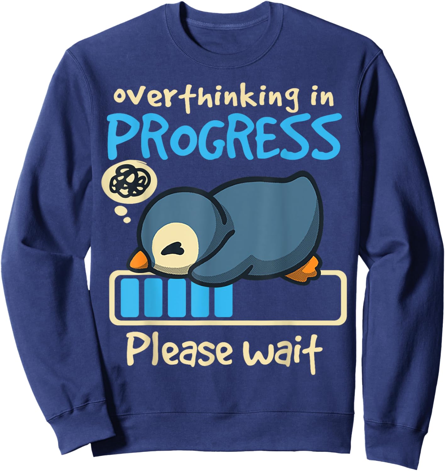 Penguin Overthinking In Progress Sweatshirt - Sweatshirt | Navy