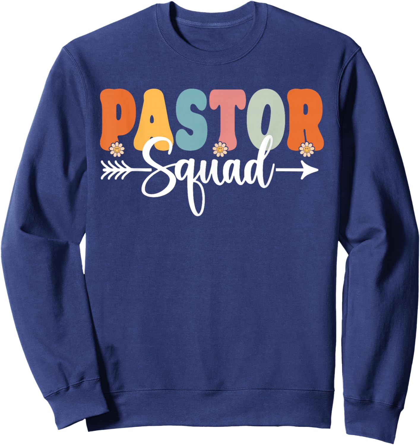 Pastor Squad Back To School Teachers Students Pastor Crew Sweatshirt - Sweatshirt | Navy