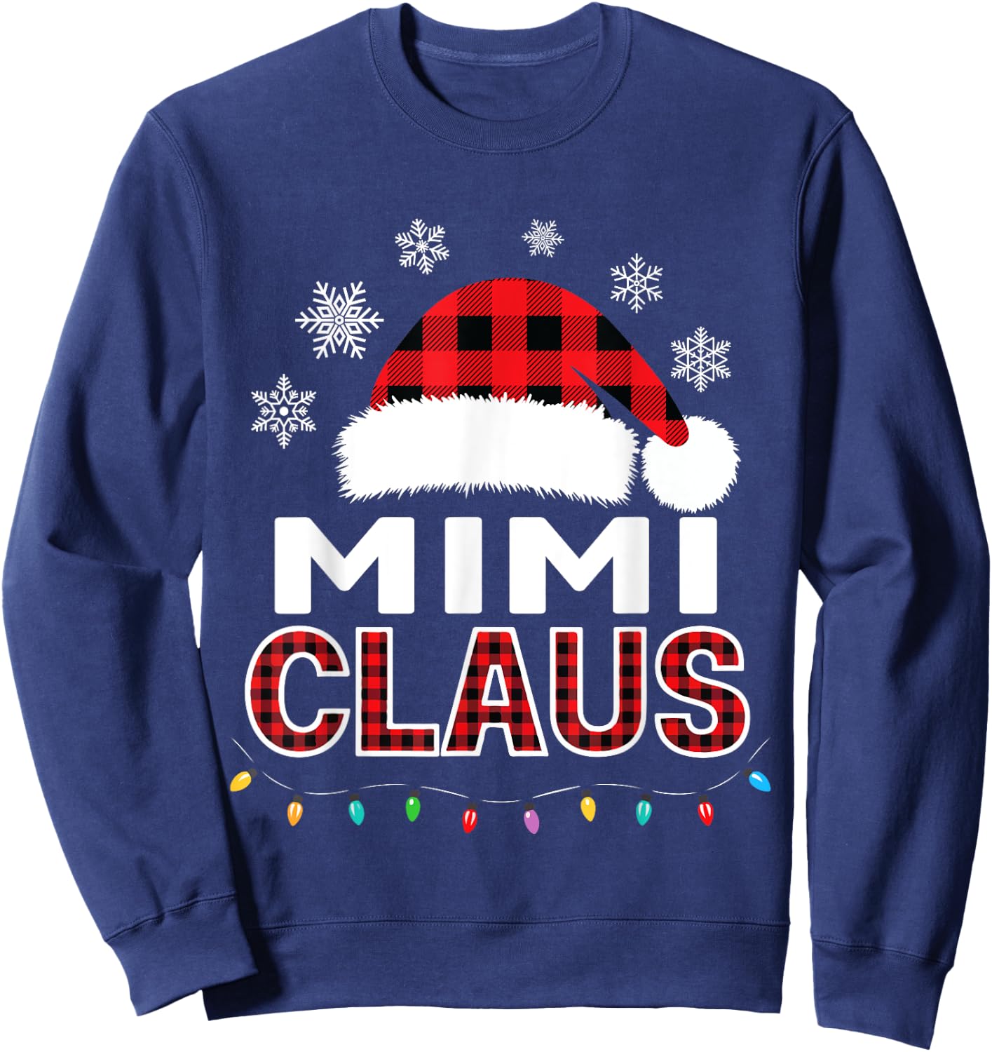 Mimi Claus Christmas Lights Santa Pajama Family Matching Sweatshirt - Sweatshirt | Navy
