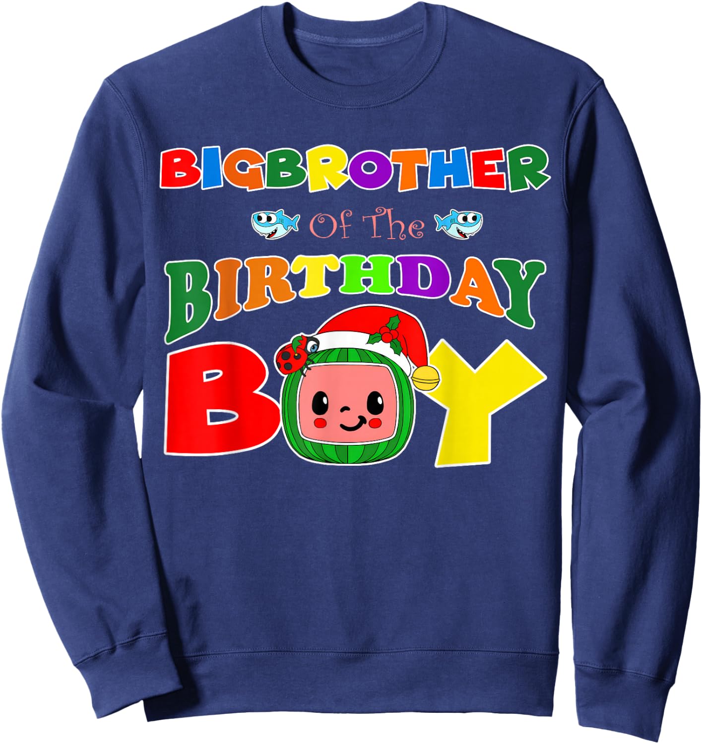 Big Brother Of The Birthday Boy Funny Melon Family Matching Sweatshirt - Sweatshirt | Navy