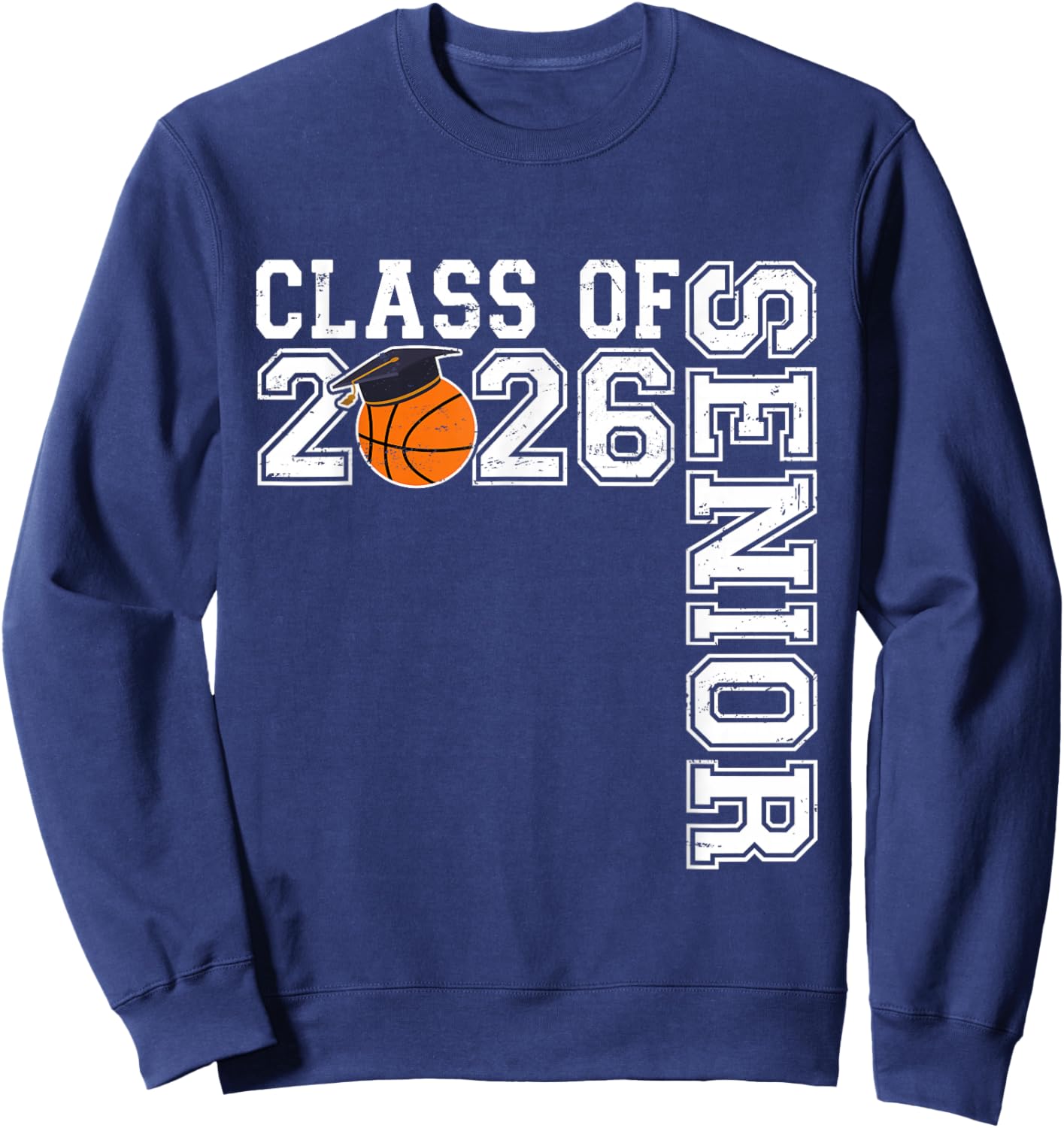 Graduate Senior Class of 2026 Basketball Player Graduation Sweatshirt - Sweatshirt | Navy