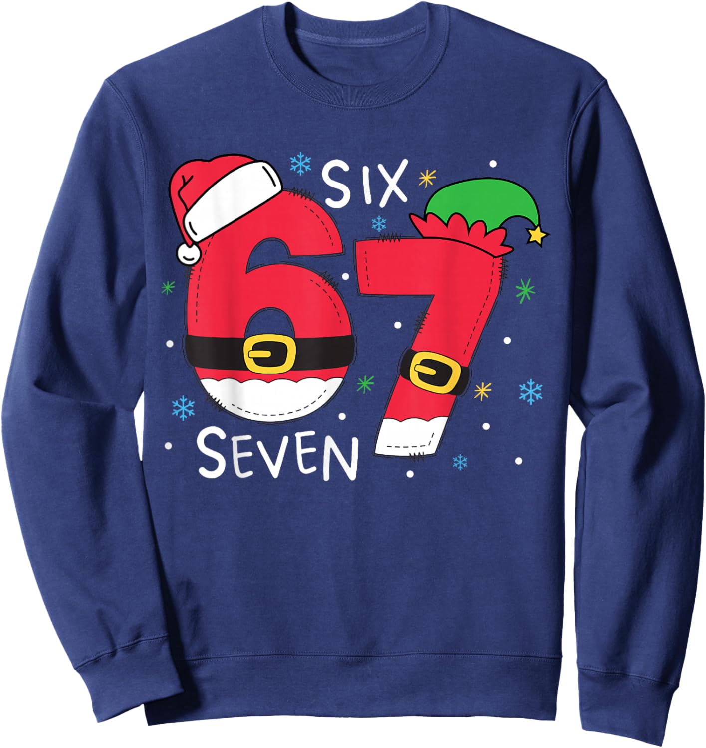 67 Meme Six Seven Christmas Kids Women Men Boys Girls Sweatshirt - Sweatshirt | Navy
