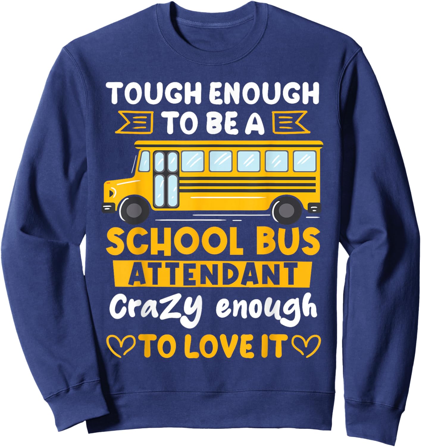 School Bus Monitor Bus Companion Student Transport Sweatshirt - Sweatshirt | Navy