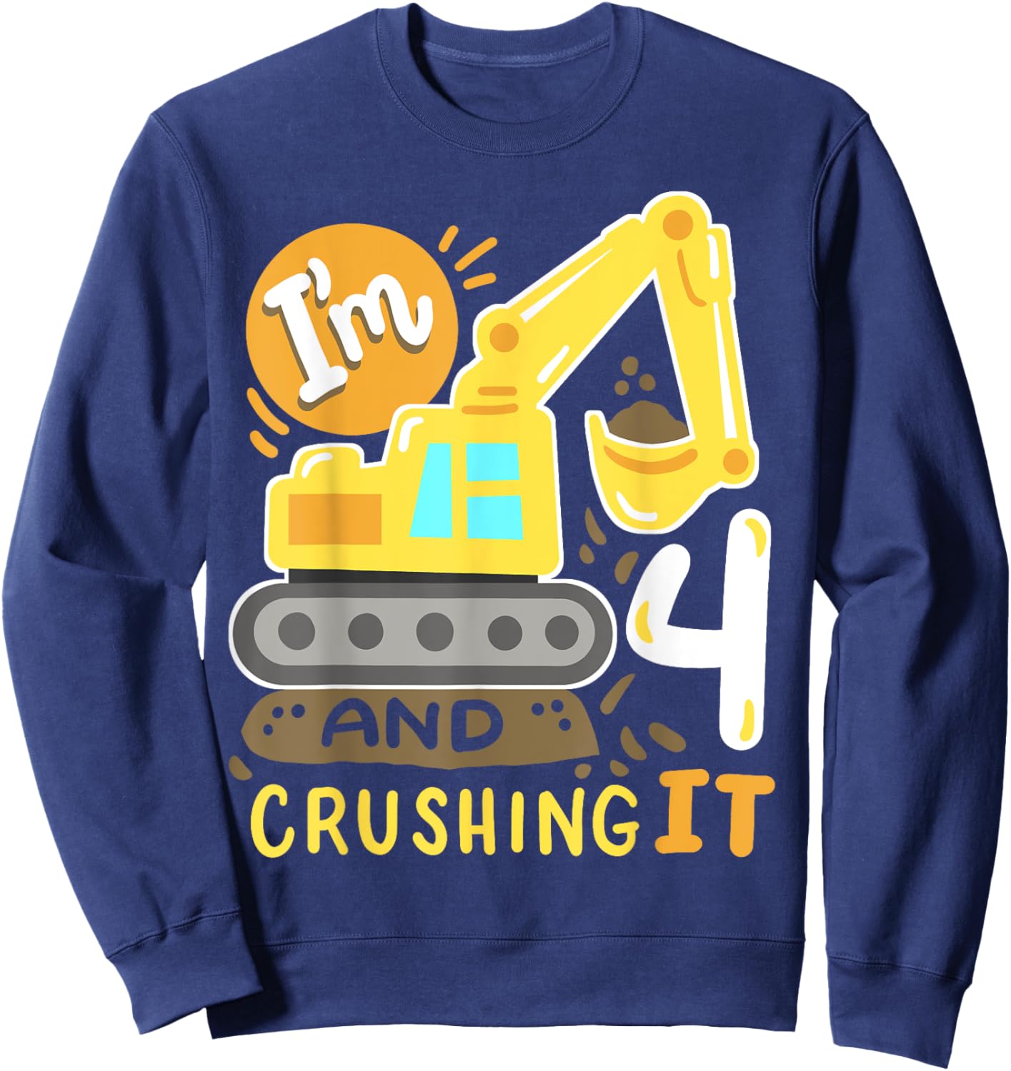 Kids 4th Construction Birthday Party I'm 4 Crushing It Boys Sweatshirt - Sweatshirt | Navy