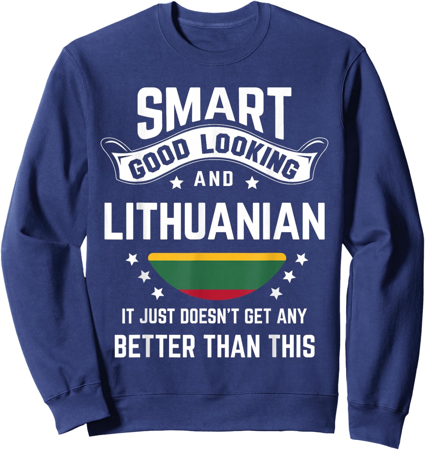 Lithuanian Flag Native Pride Funny Lithuania Roots Sweatshirt - Sweatshirt | Navy