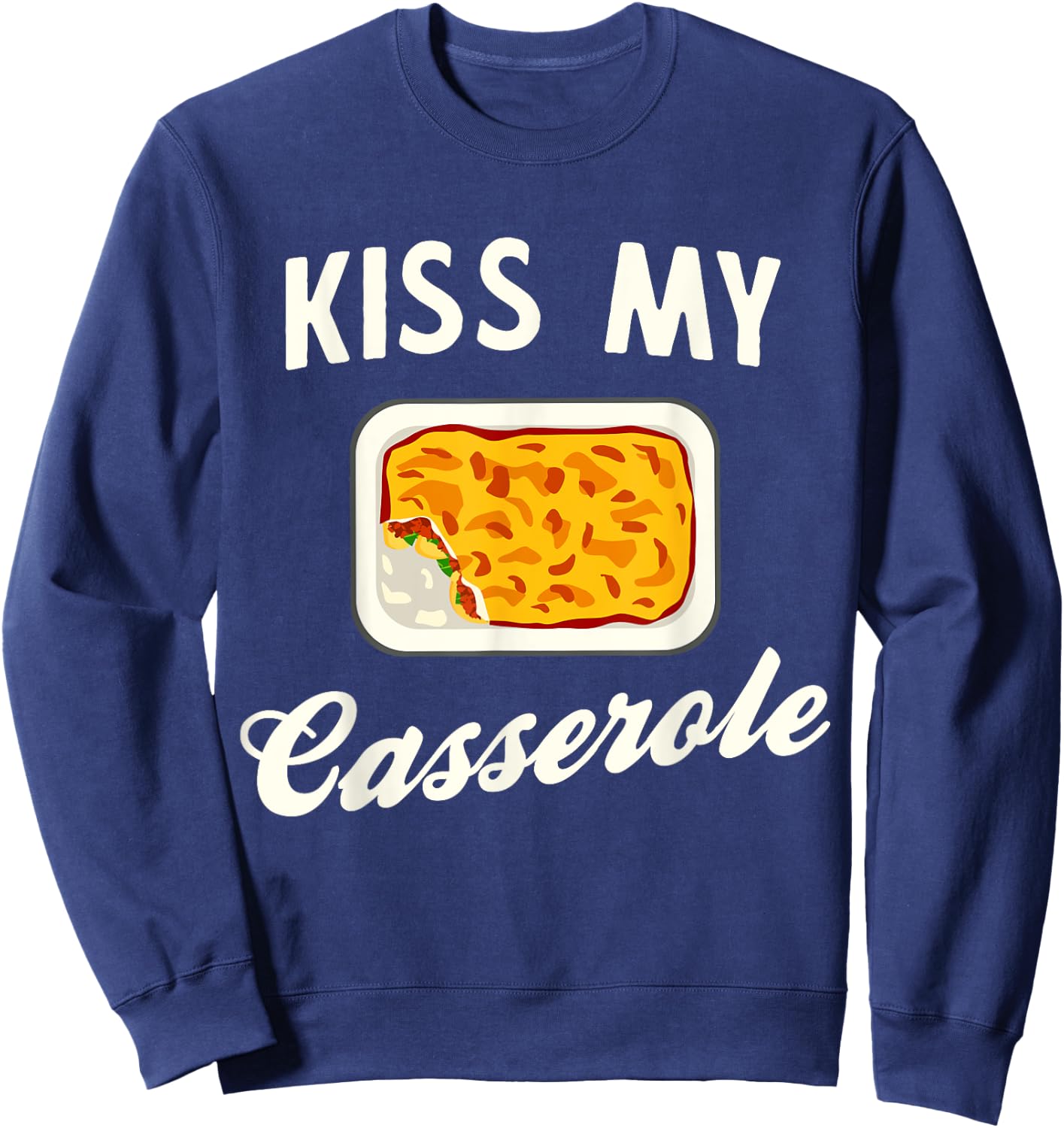 Kiss my casserole Sweatshirt - Sweatshirt | Navy