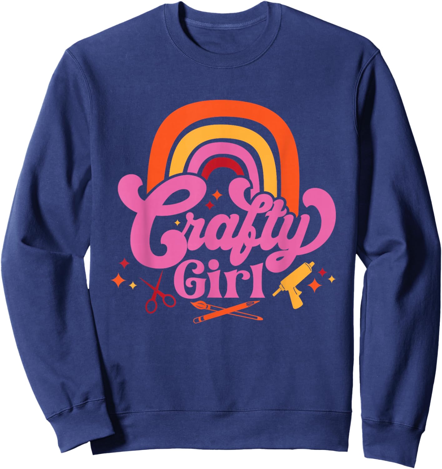 Crafty Girl Saying / Love Crafting / Crafter Art Crafty Sweatshirt - Sweatshirt | Navy